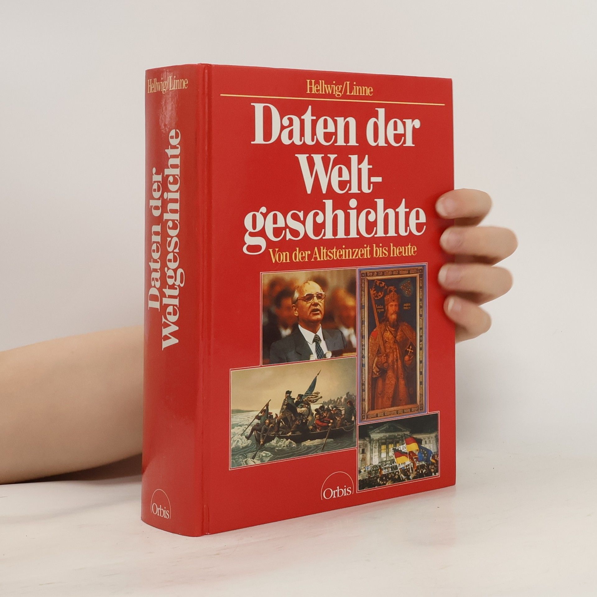 Gerhard Hellwig Daten der Weltgeschichte von der Altsteinzeit bis heute