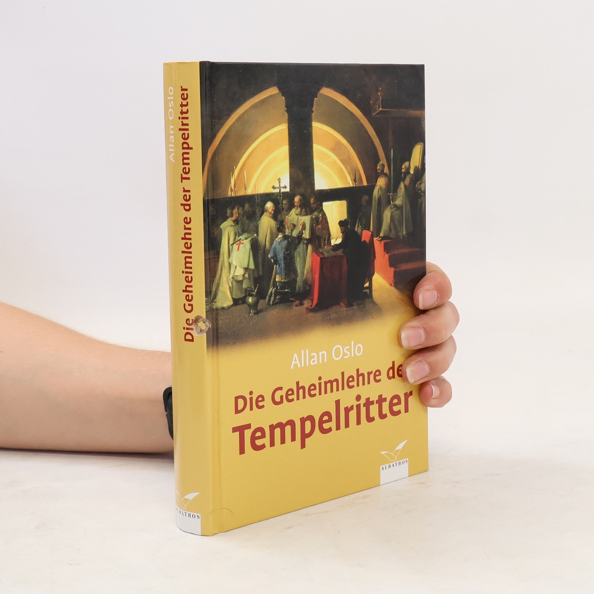 Allan Oslo Die Geheimlehre der Tempelritter