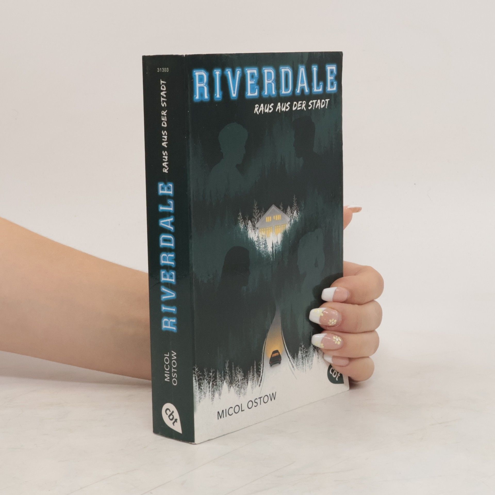 Micol Ostow Riverdale. Raus aus der Stadt.