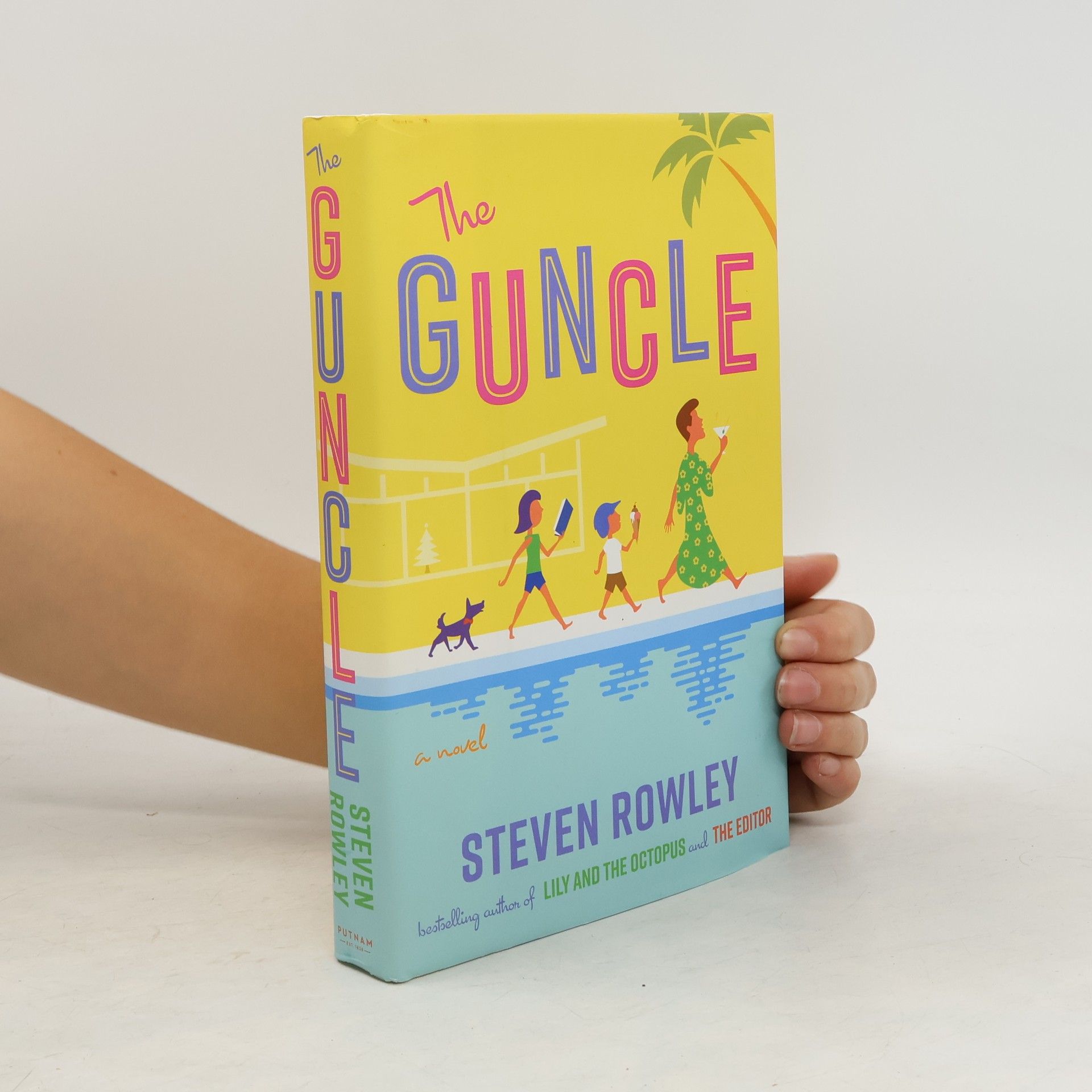 Steven Rowley The guncle
