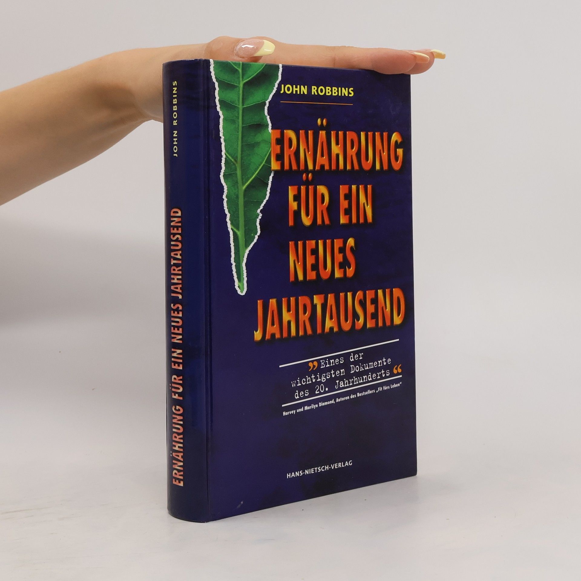 John Robbins Ernährung für ein neues Jahrtausend