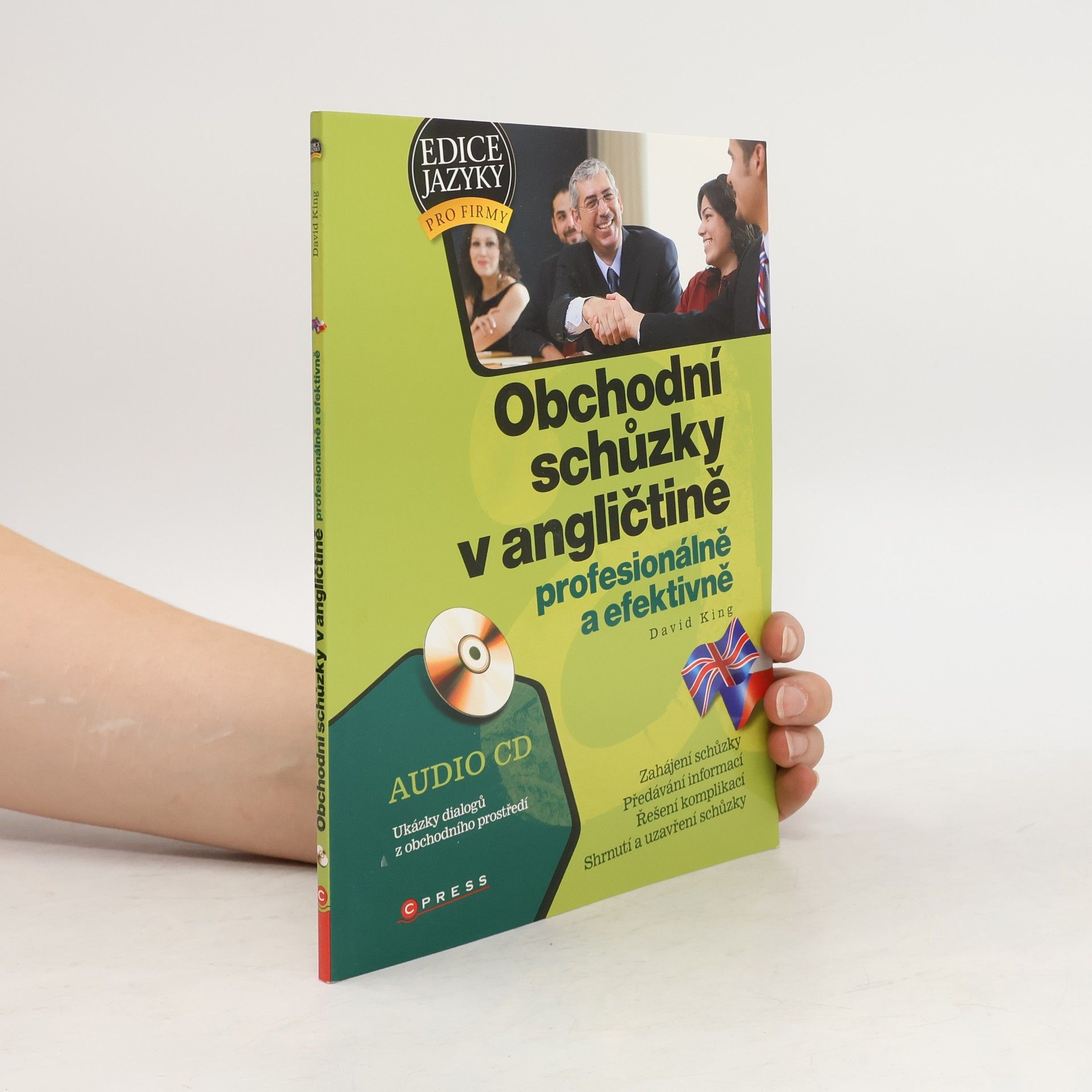David A. King Obchodní schůzky v angličtině. Profesionálně a efektivně