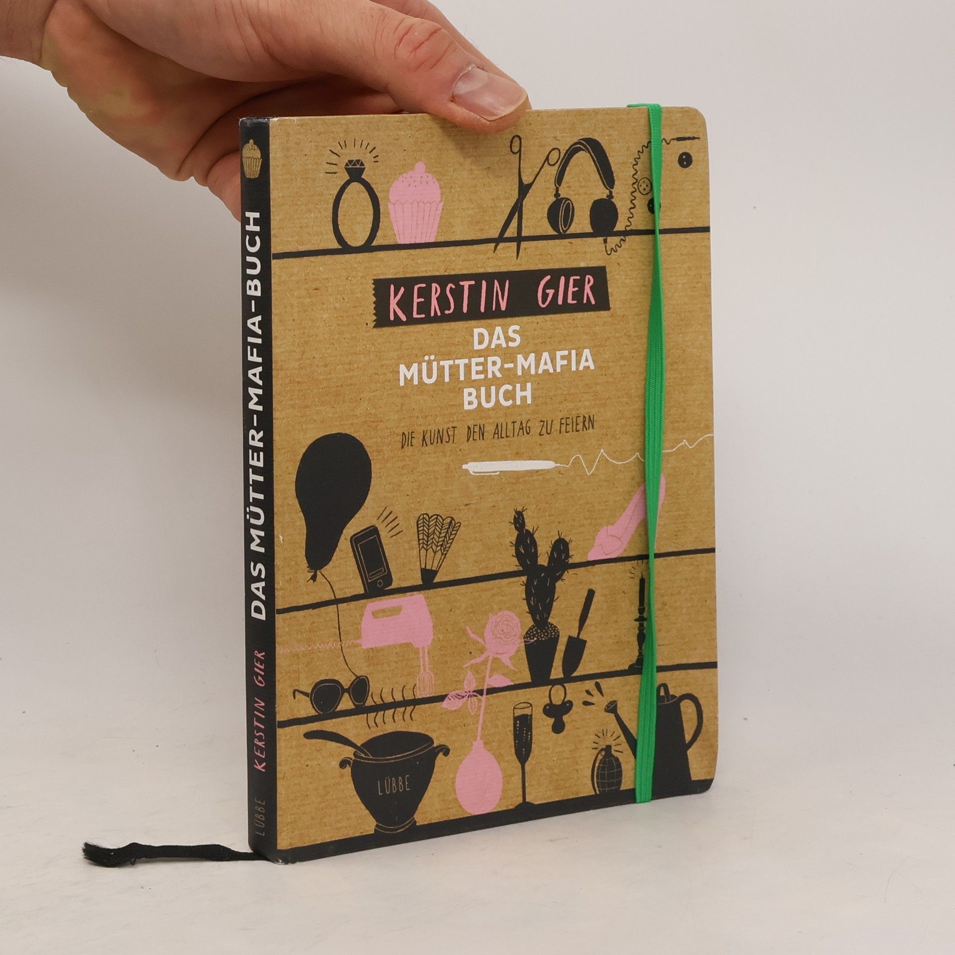 Kerstin Gier Das Mütter-Mafia-Buch
