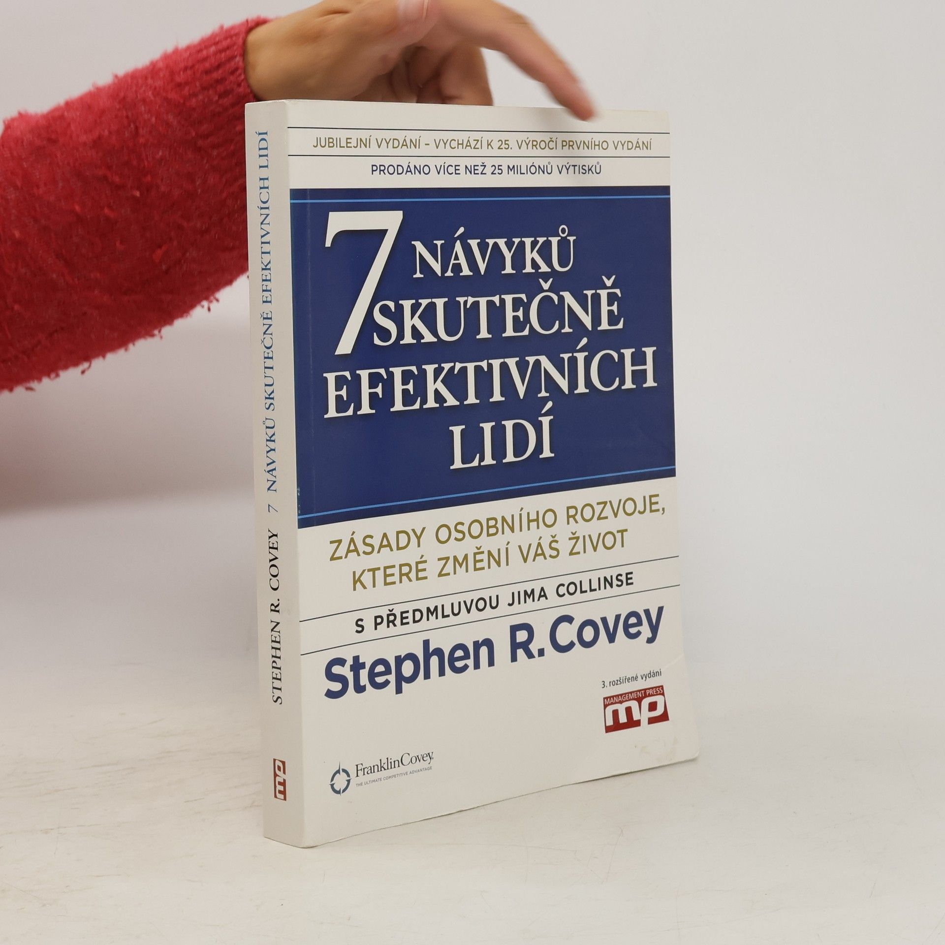 Stephen Covey 7 návyků skutečně efektivních lidí