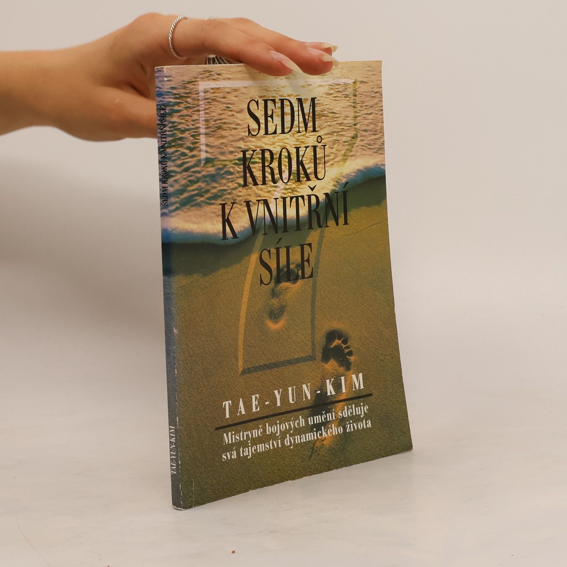 Tae Yun Kim Sedm kroků k vnitřní síle