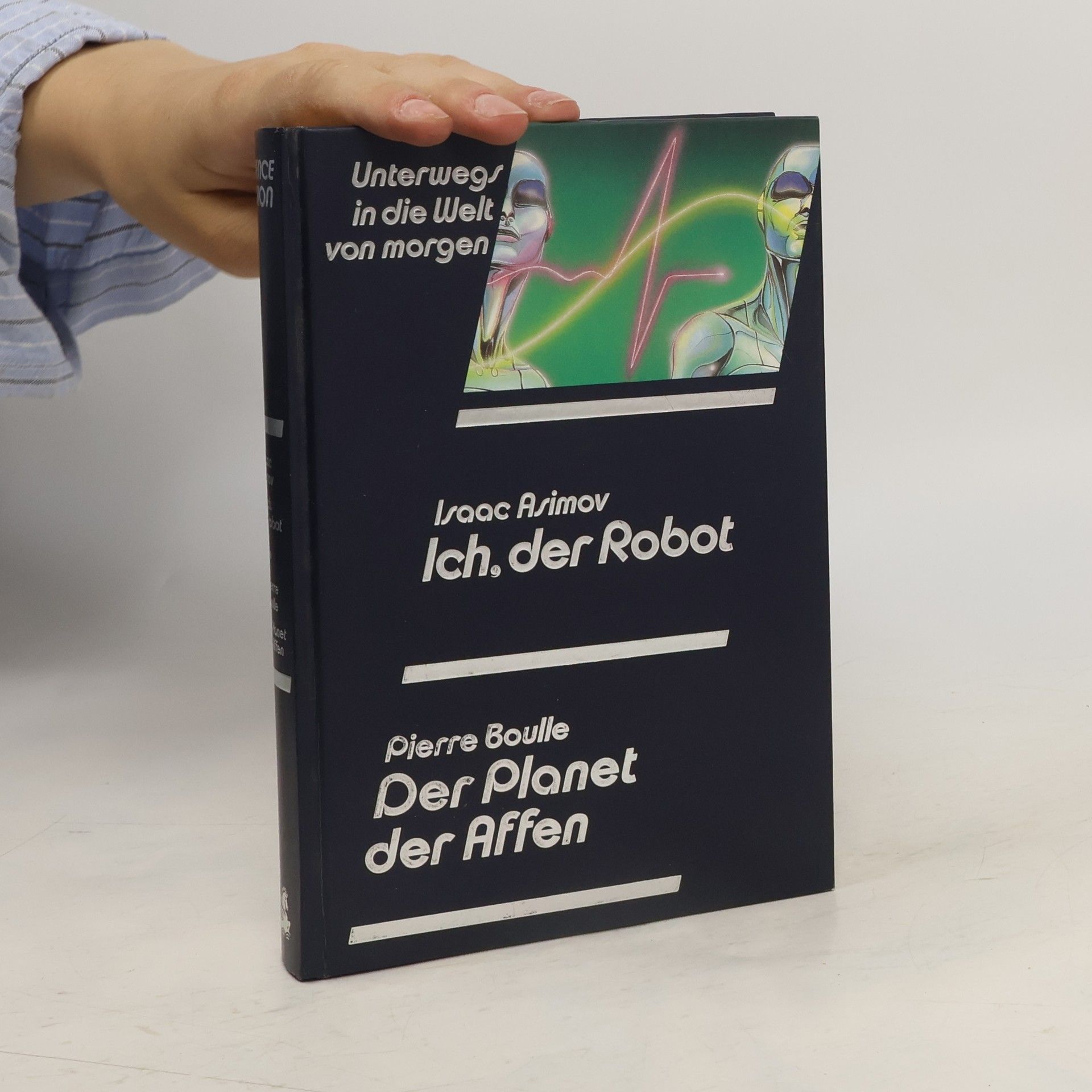 Unterwegs in die Welt von morgen - Ich, der Robot ; Der Planet der Affen