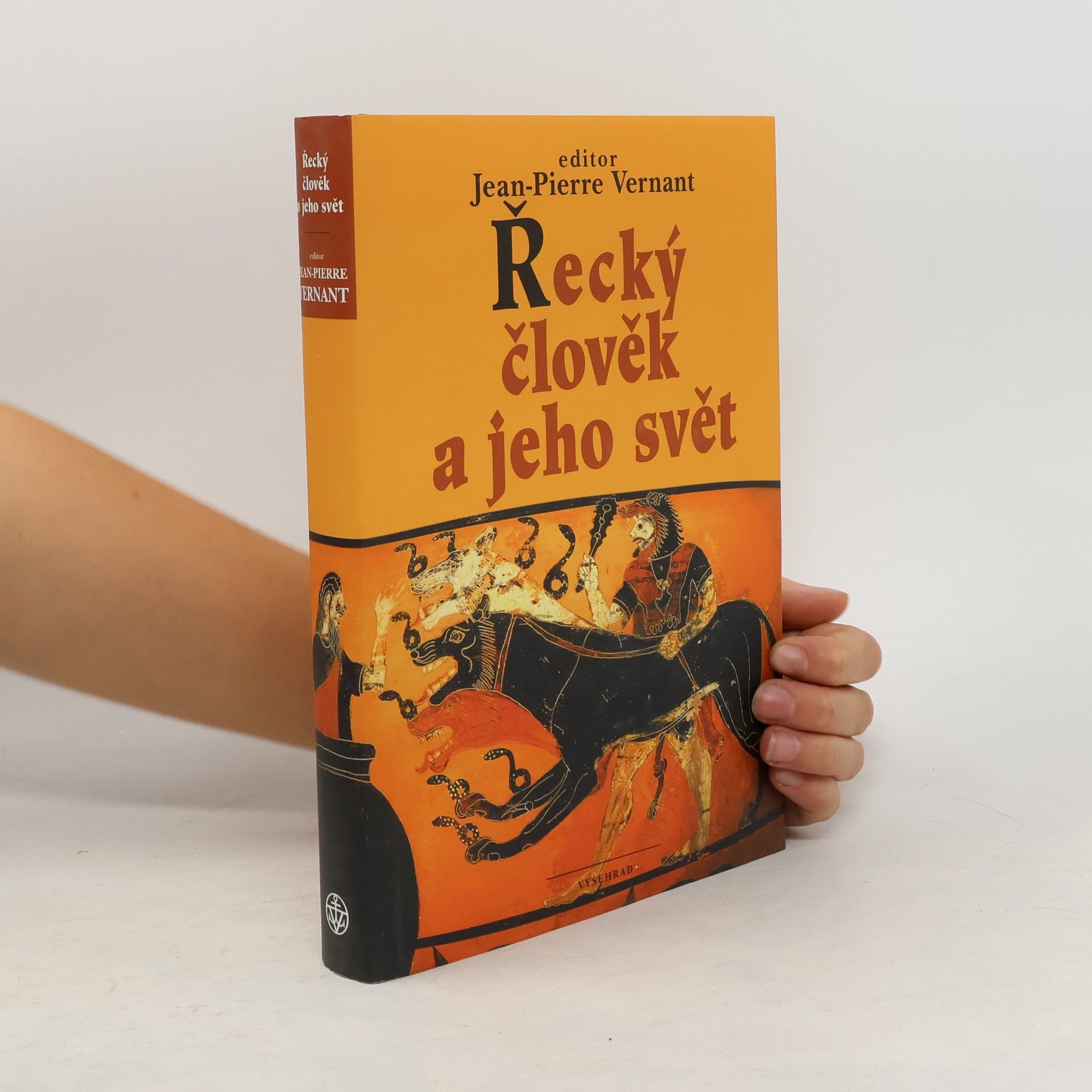 Jean-Pierre Vernant Řecký člověk a jeho svět