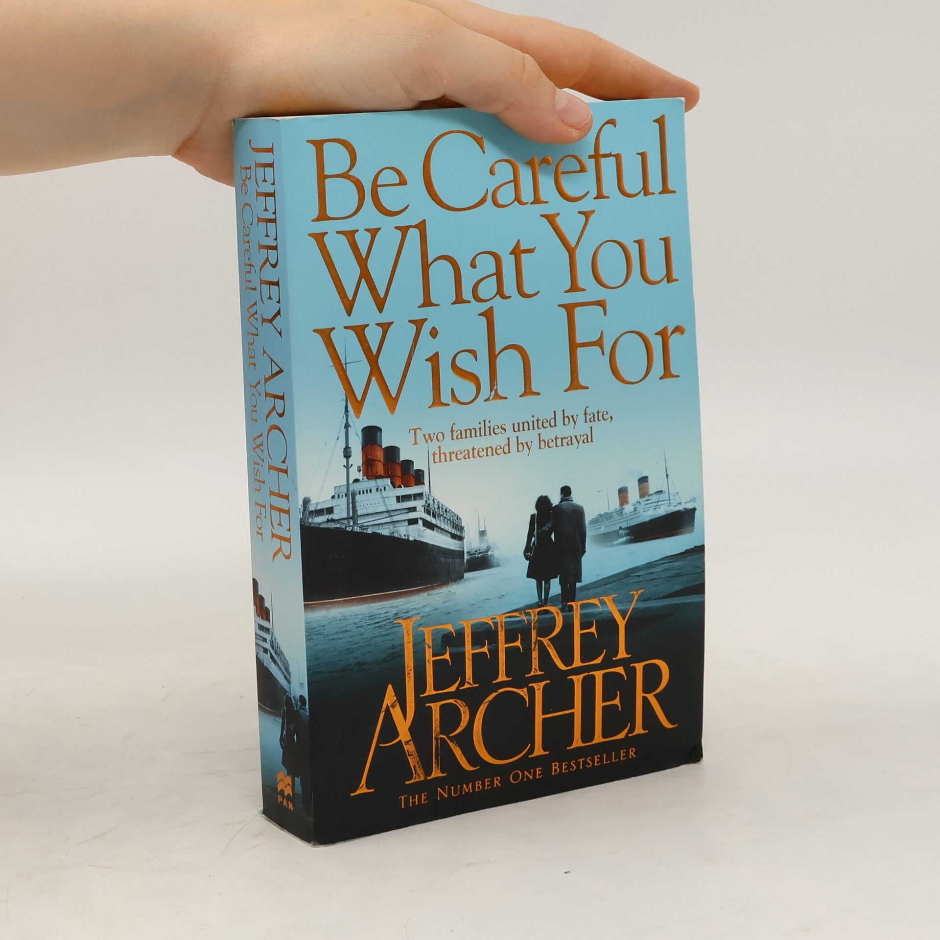 Jeffrey Archer Be Careful What You Wish For