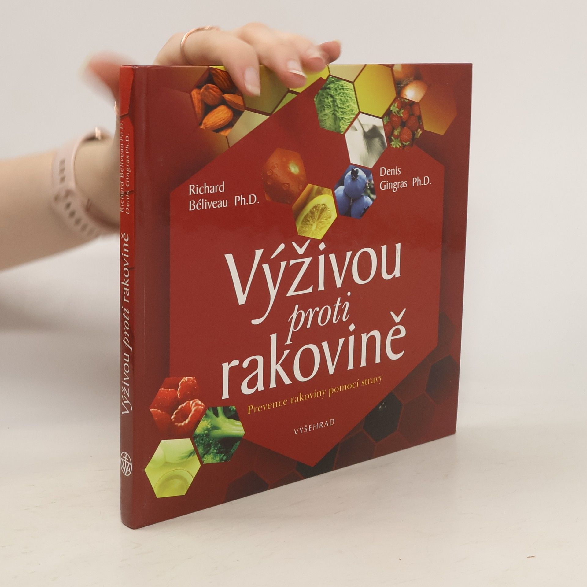 Richard Béliveau Výživou proti rakovině