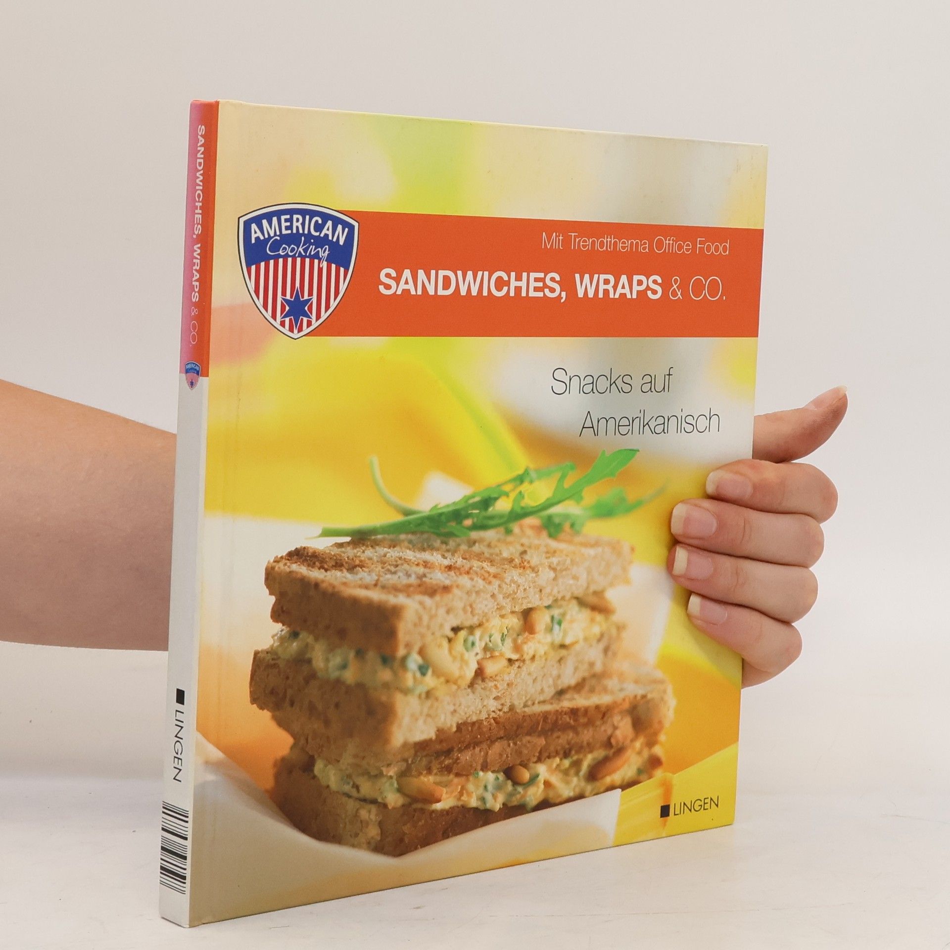 Nicole Constabel Sandwiches, Wraps & Co. Snacks auf Amerikanisch