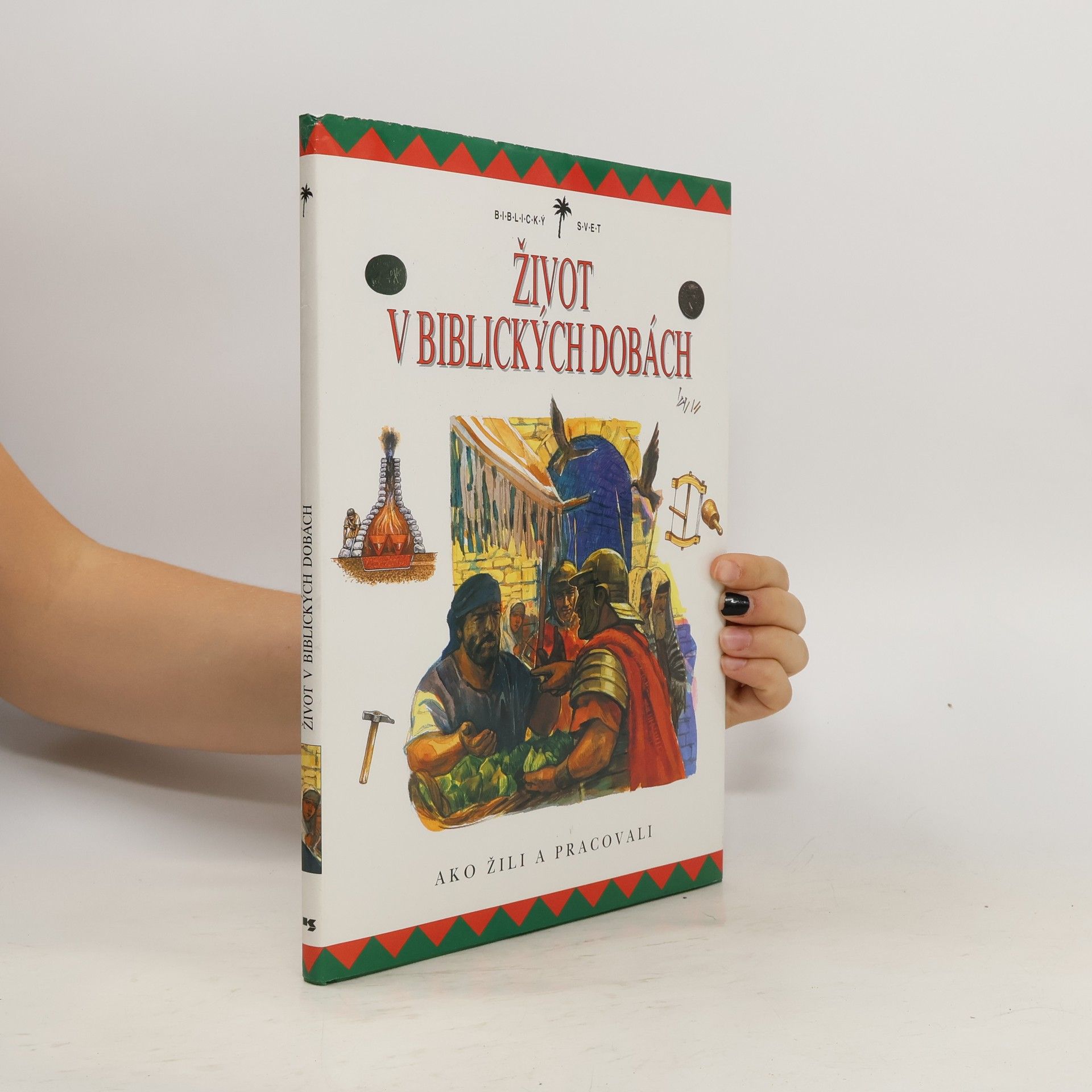 Margaret Embry Život v biblických dobách