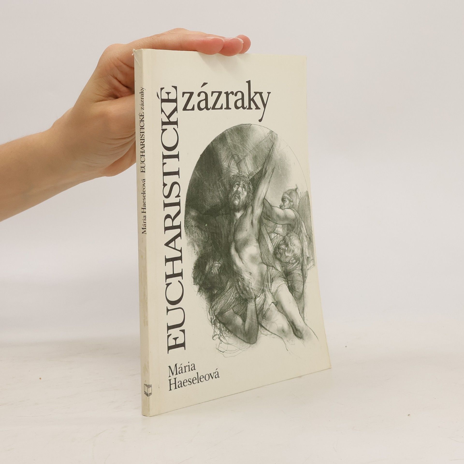 Mária Haeseleová Eucharistické zázraky