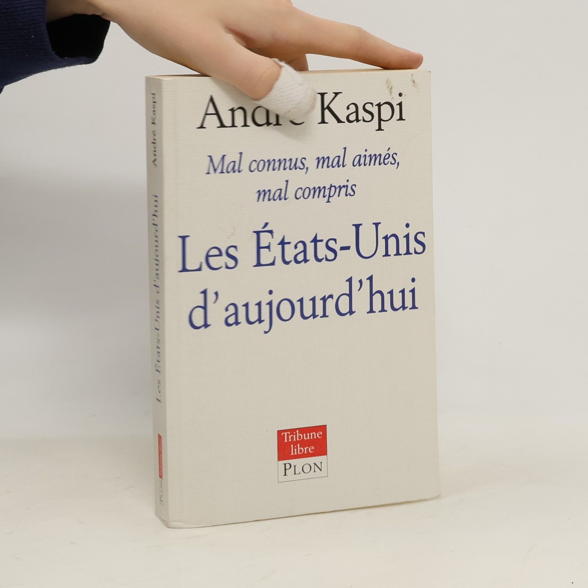 Andre Kaspi Les Etats-Unis d'aujourd'hui