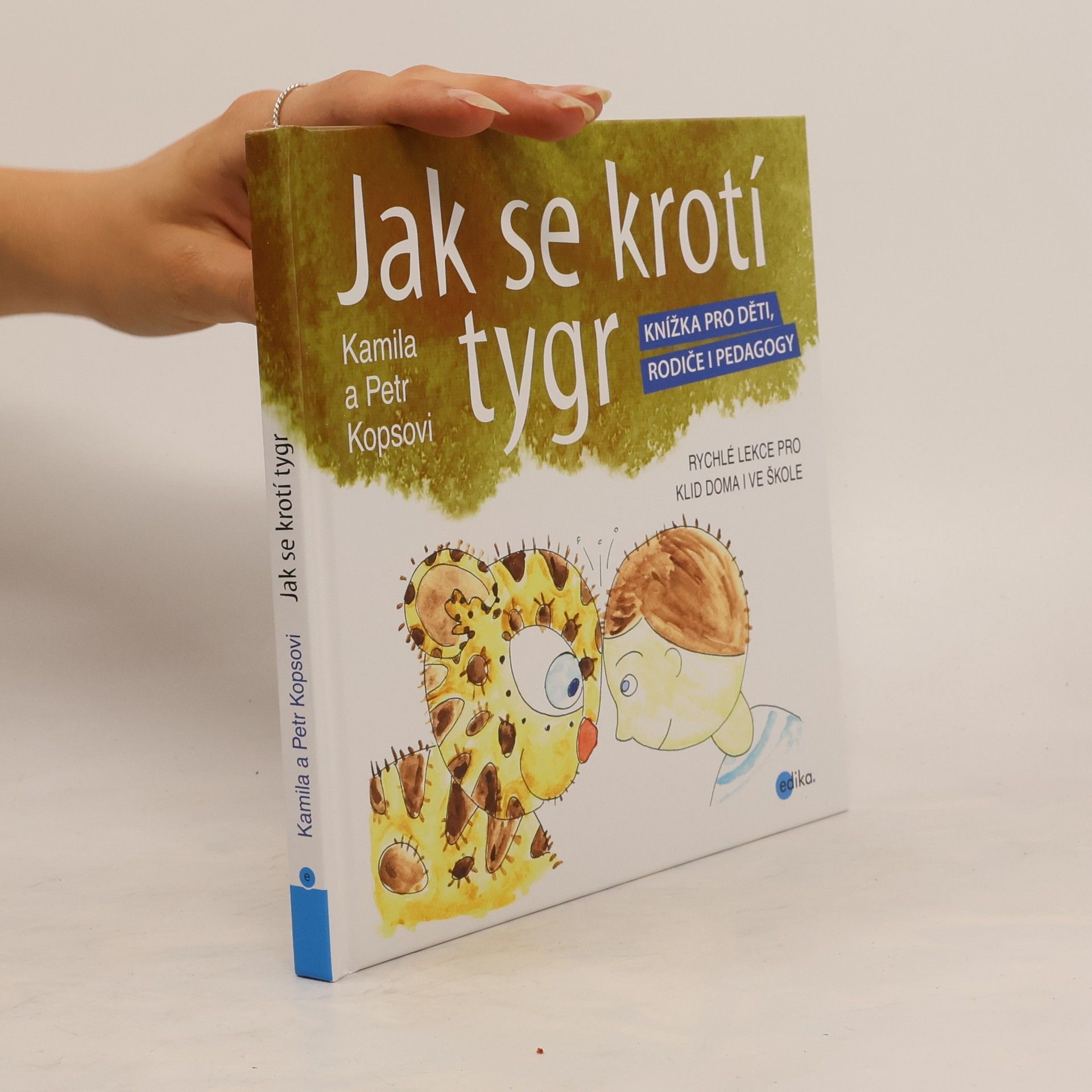 Kamila Kopsová Jak se krotí tygr