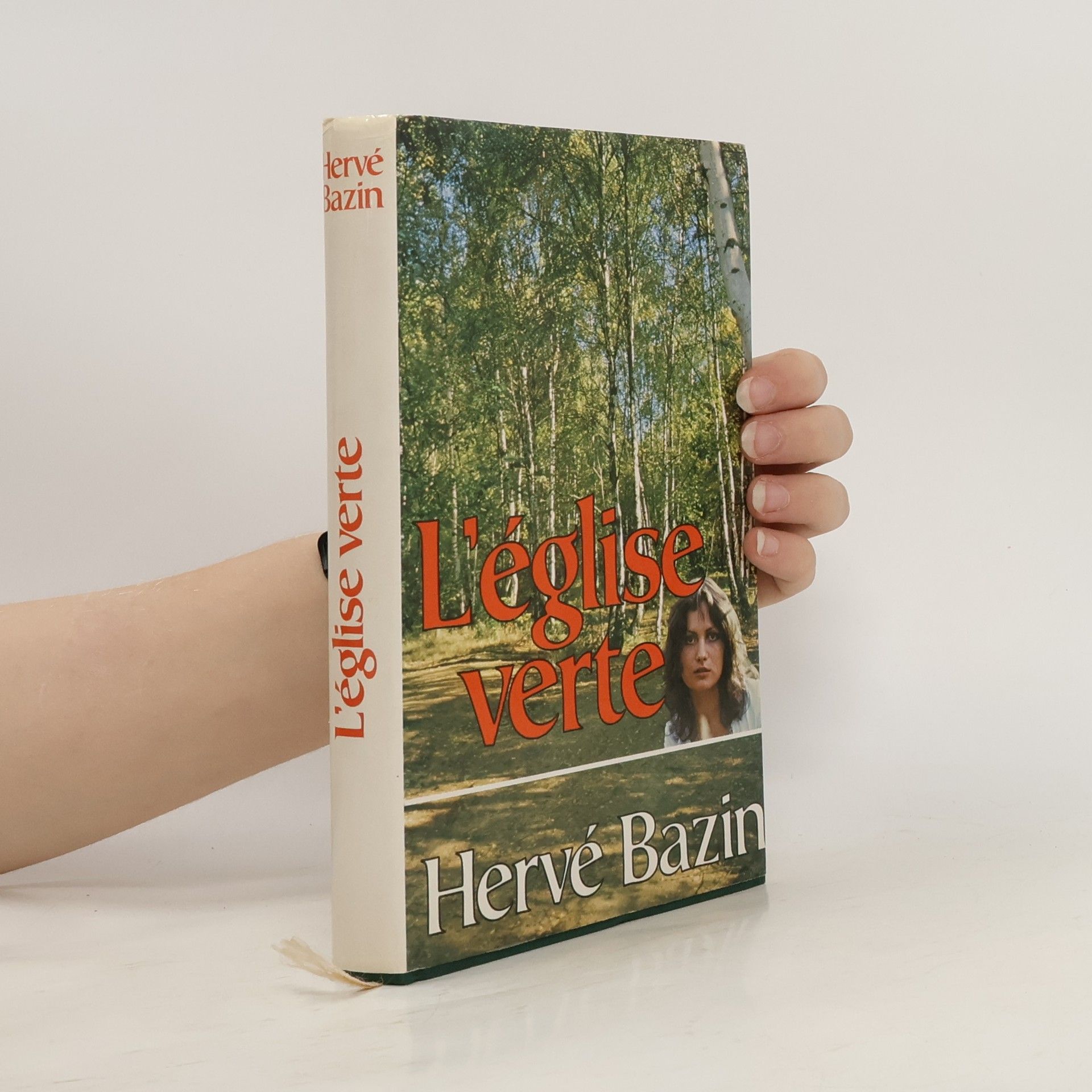 Hervé Bazin L'église verte