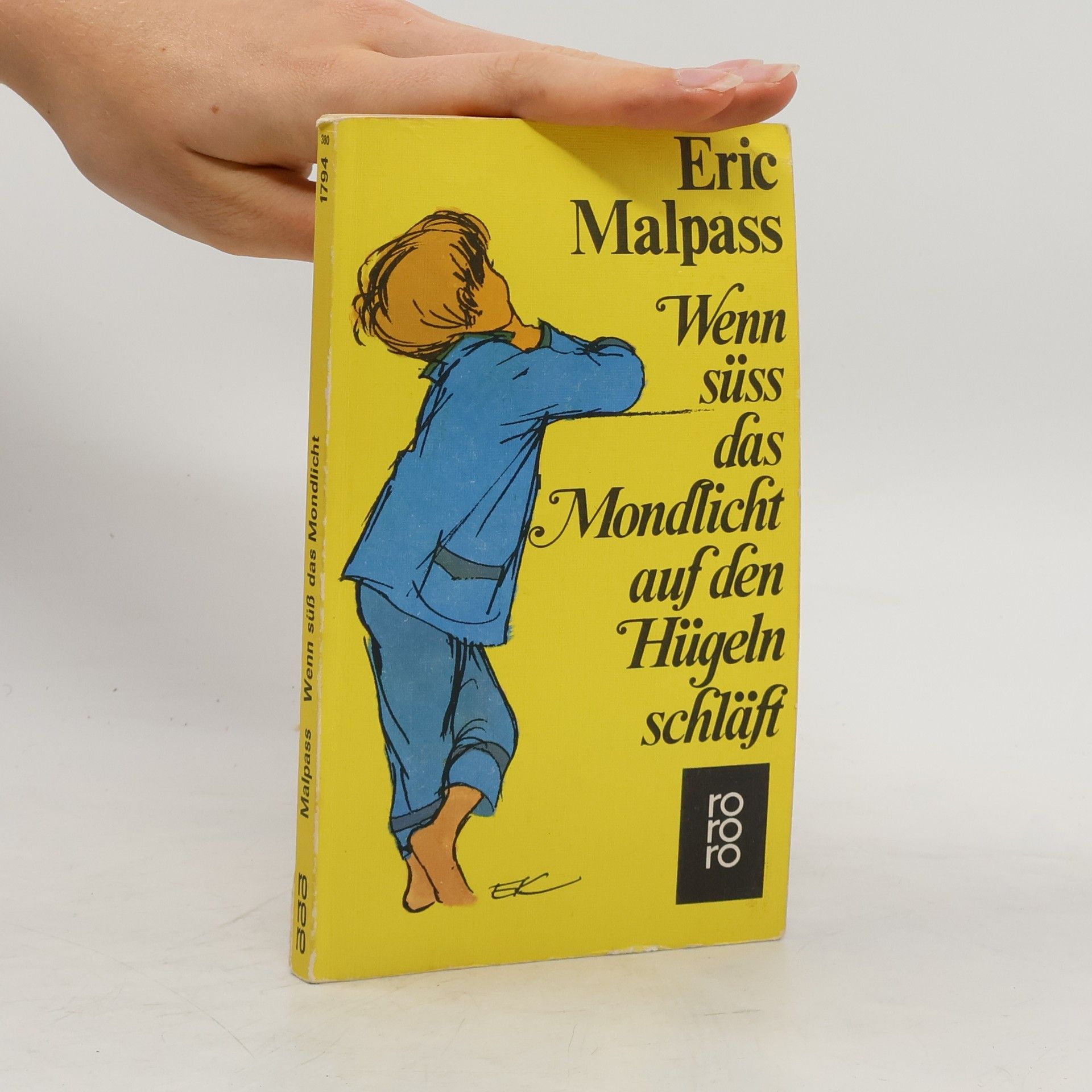 Eric Malpass Wenn süss das Mondlicht auf den Hügeln schläft