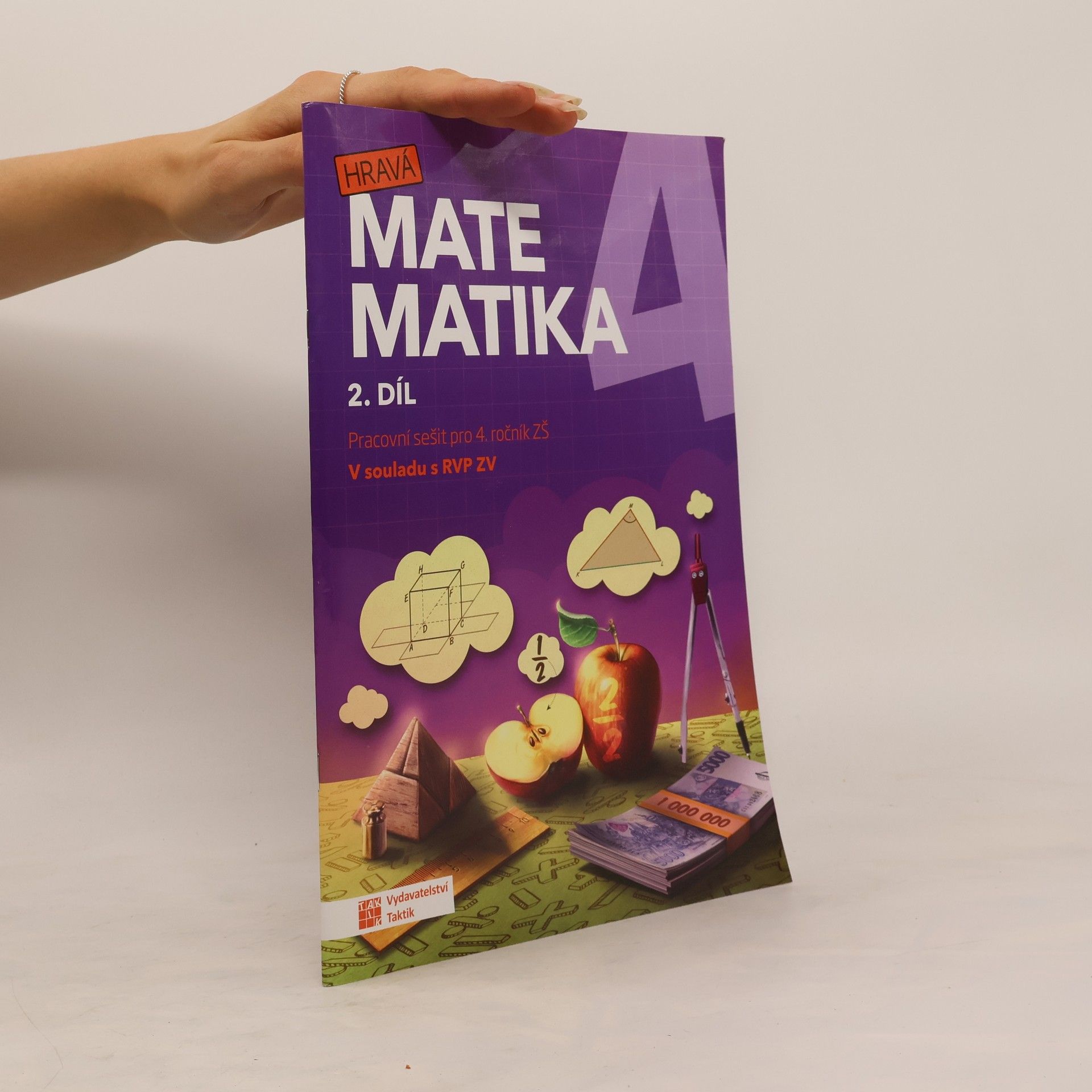 Marie Bártová Hravá matematika 4. Pracovní sešit pro 4. ročník ZŠ. 2. díl