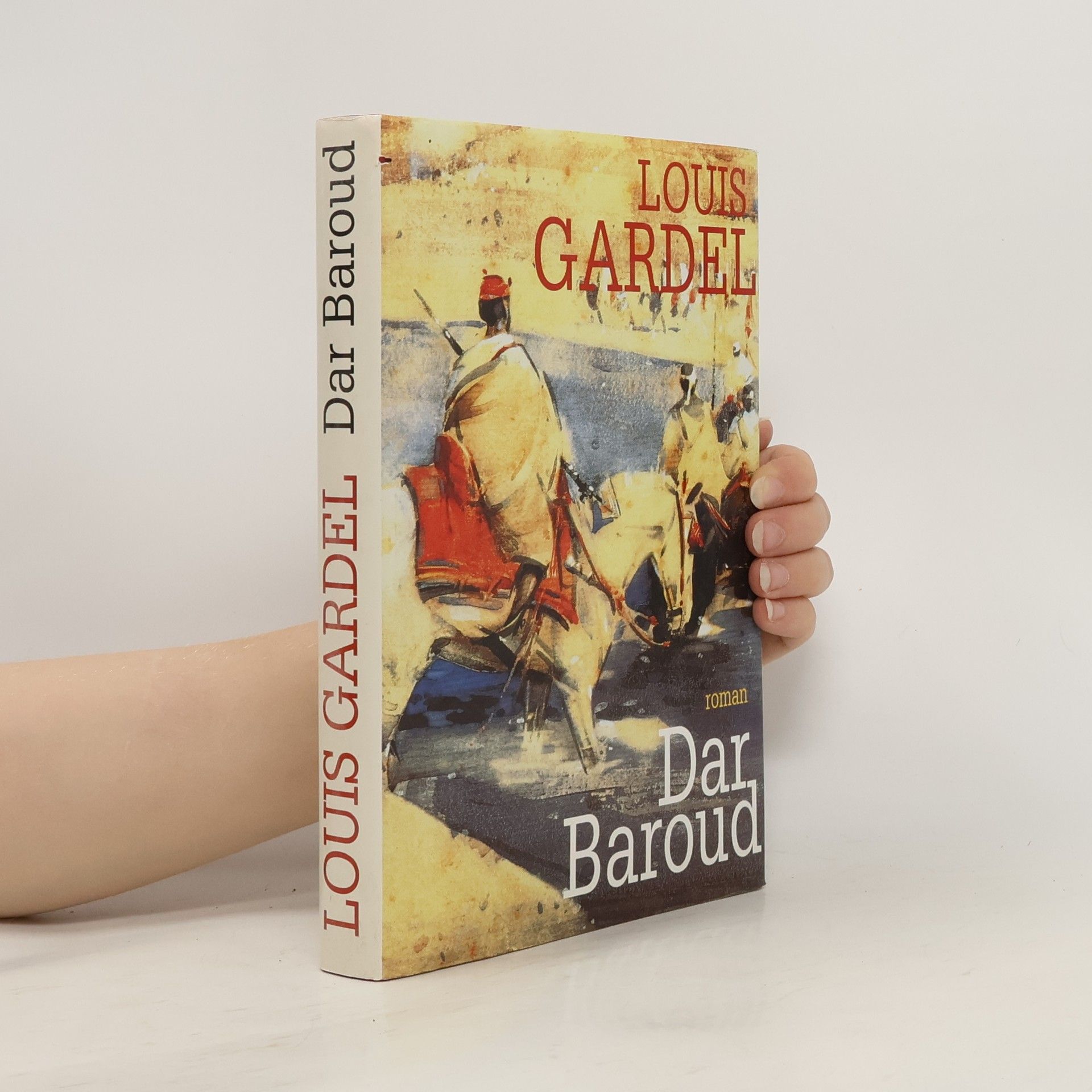 Louis Gardel Dar Baroud