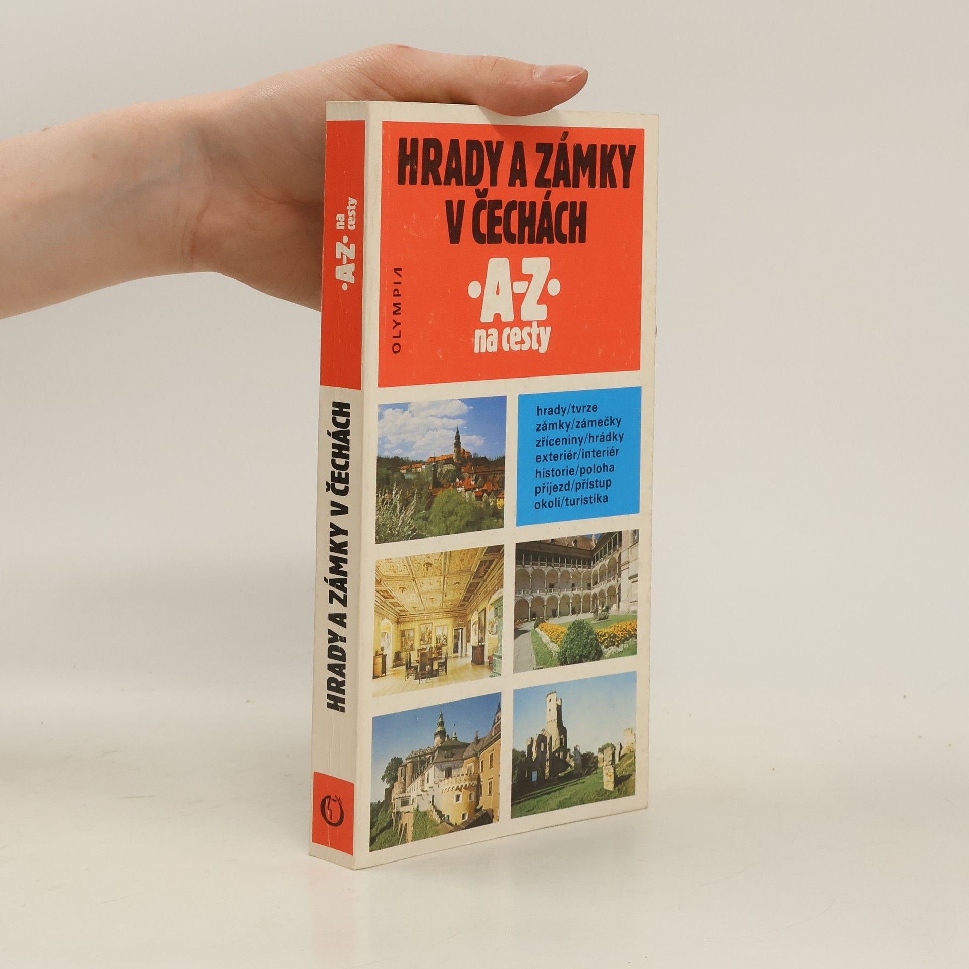 kolektiv Hrady a zámky v Čechách. A-Z na cesty