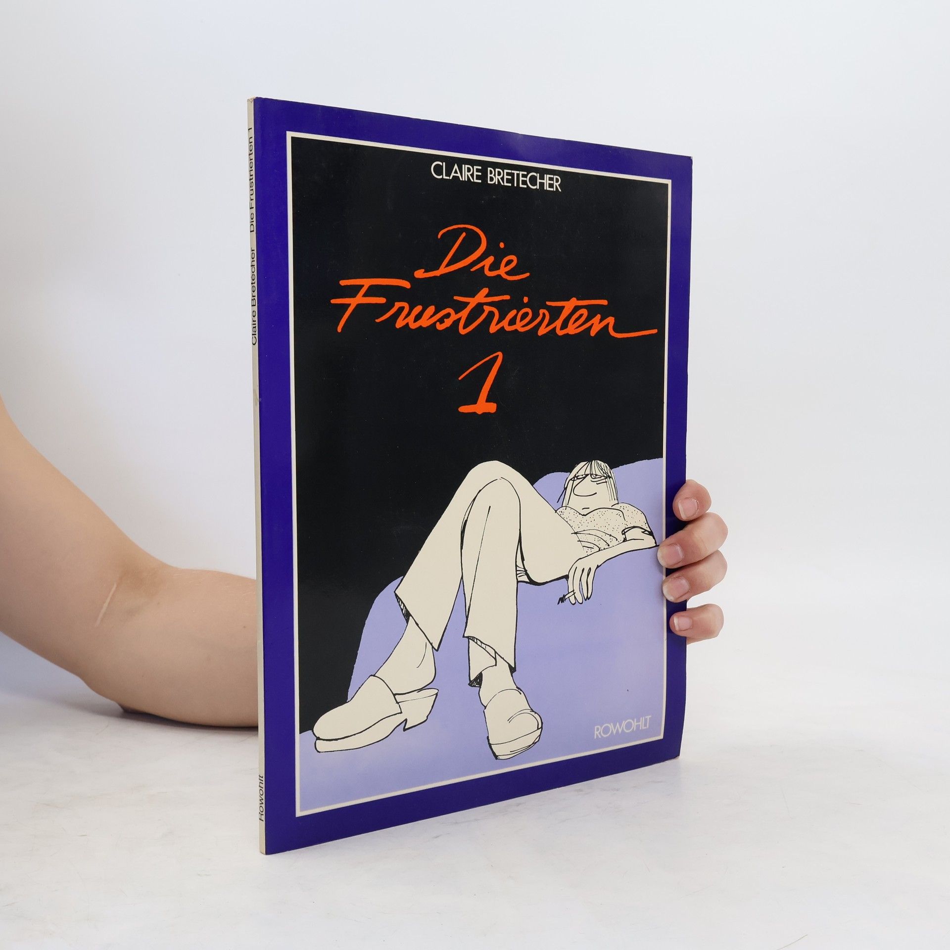 Claire Bretécher Die Frustrierten 1