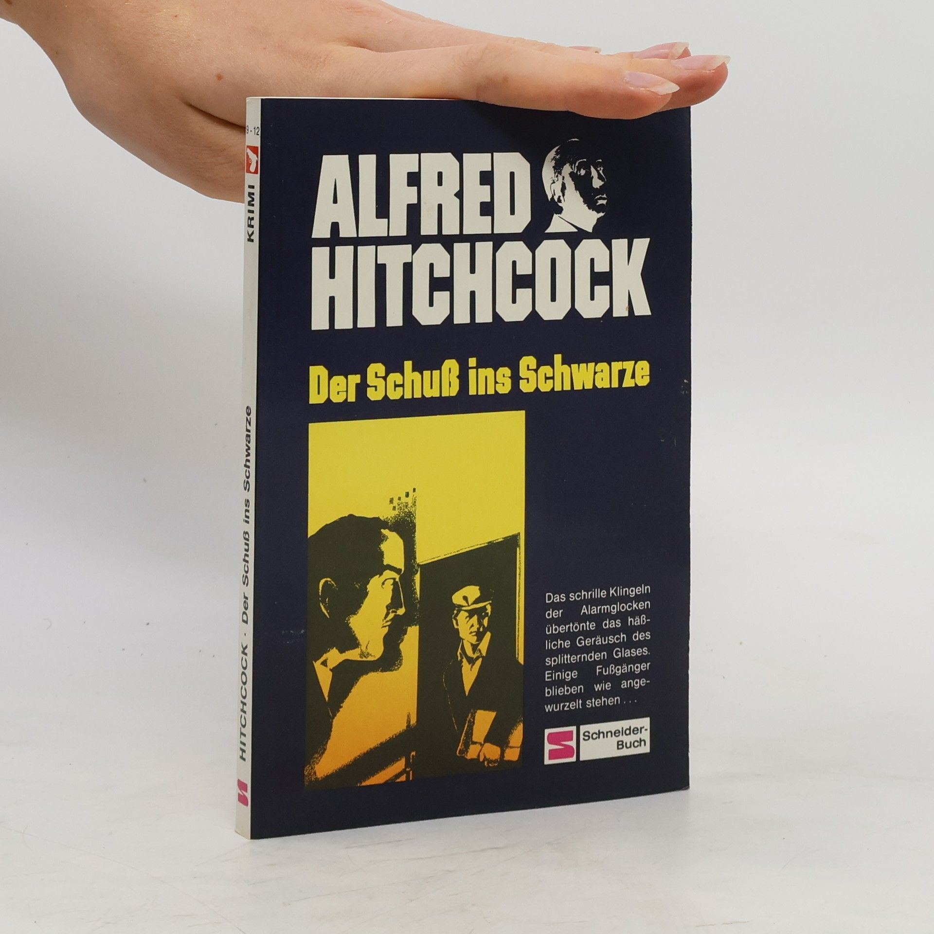 Alfred Hitchcock Heisse Kriminalgeschichten . - Bd. 9., Der Schuss ins Schwarze