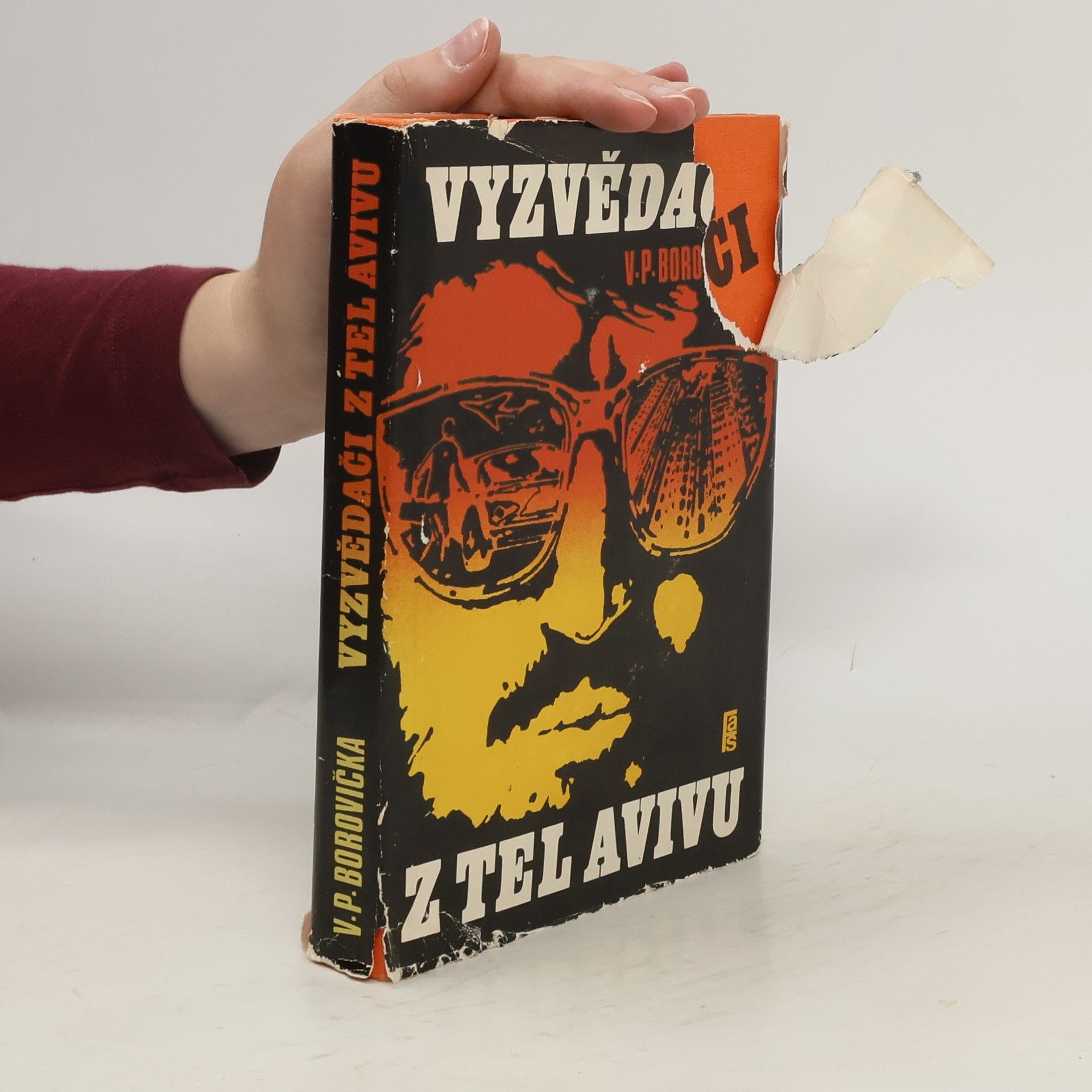 Václav Pavel Borovička Vyzvědači z Tel Avivu