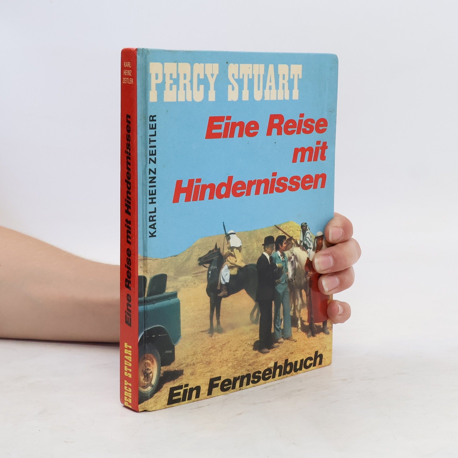Percy Stuart Eine Reise mit Hindernissen