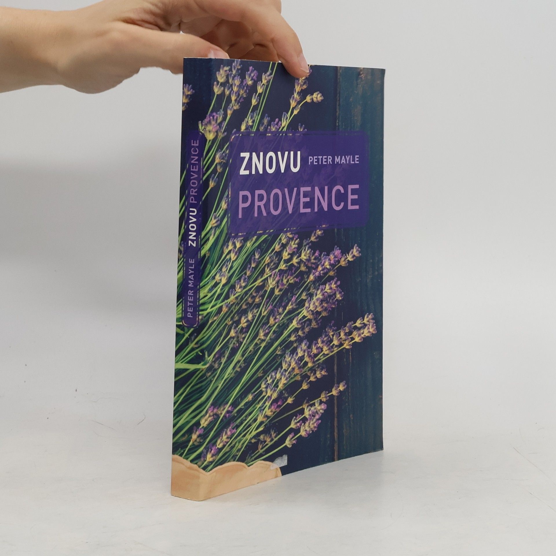 Peter Mayle Znovu Provence