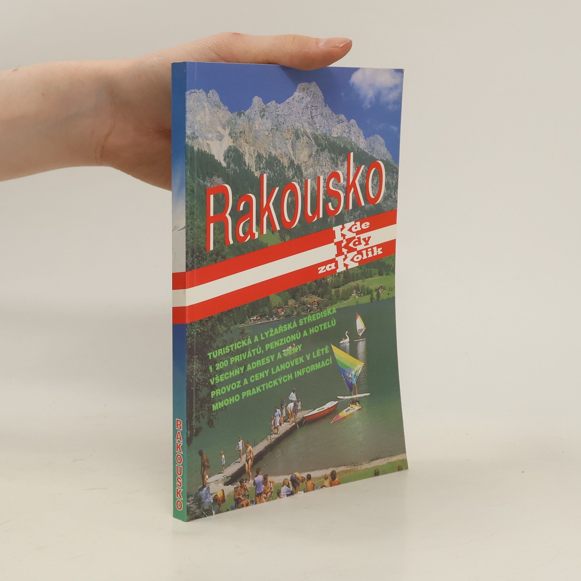 Jiří Janík Rakousko. Kde, kdy, za kolik