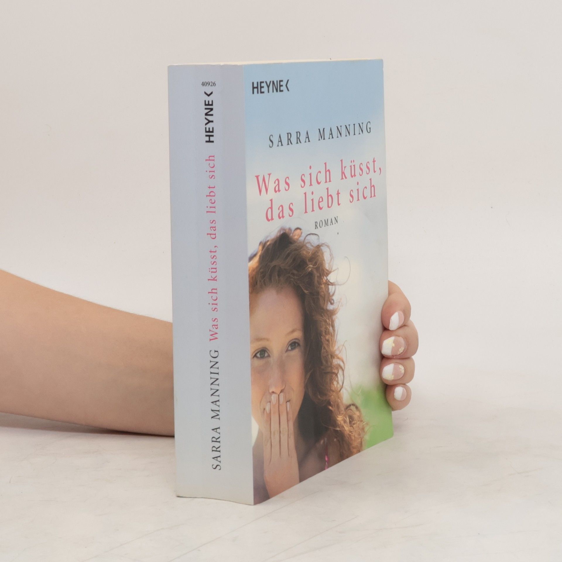 Sarra Manning Was sich küsst, das liebt sich