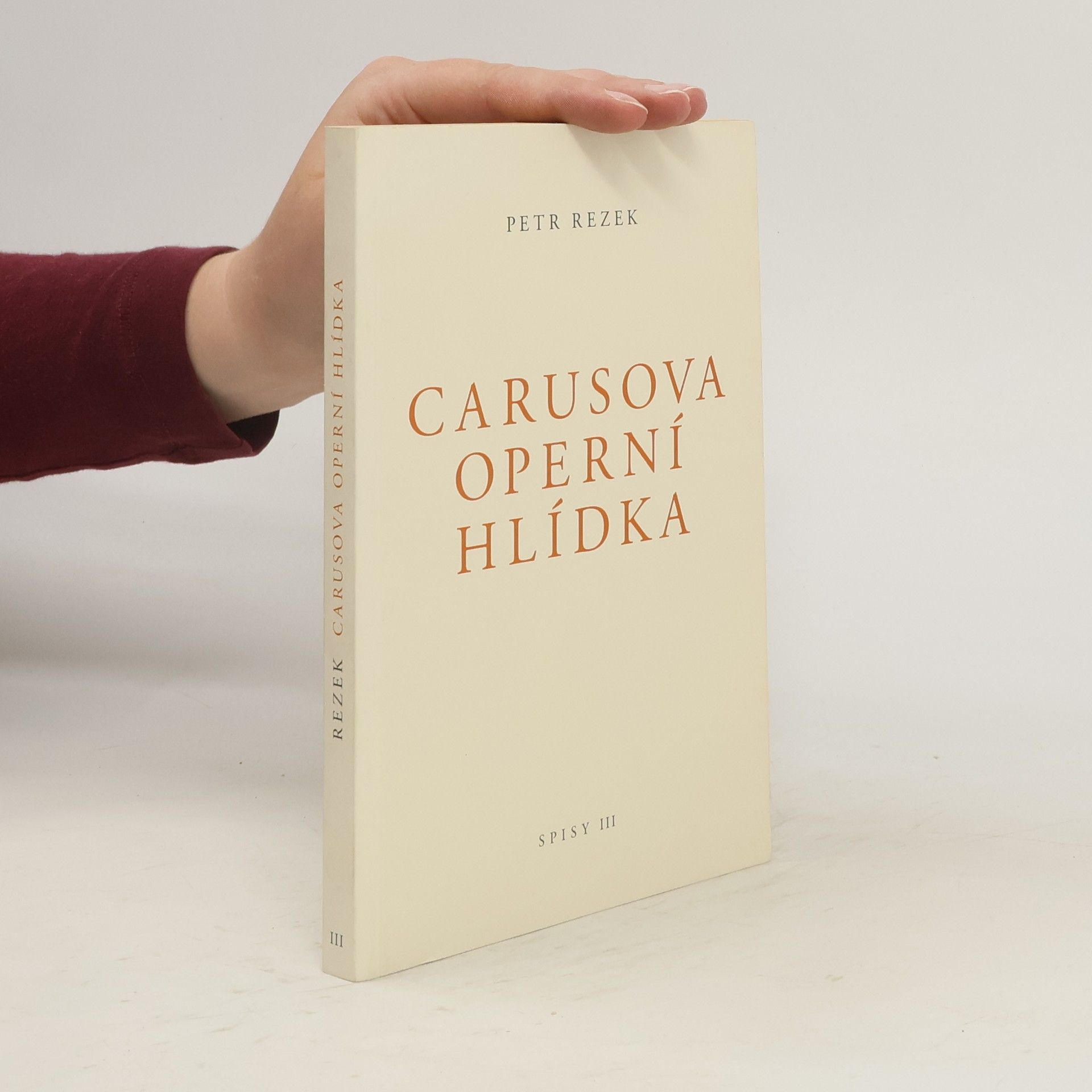 Petr Rezek Carusova operní hlídka