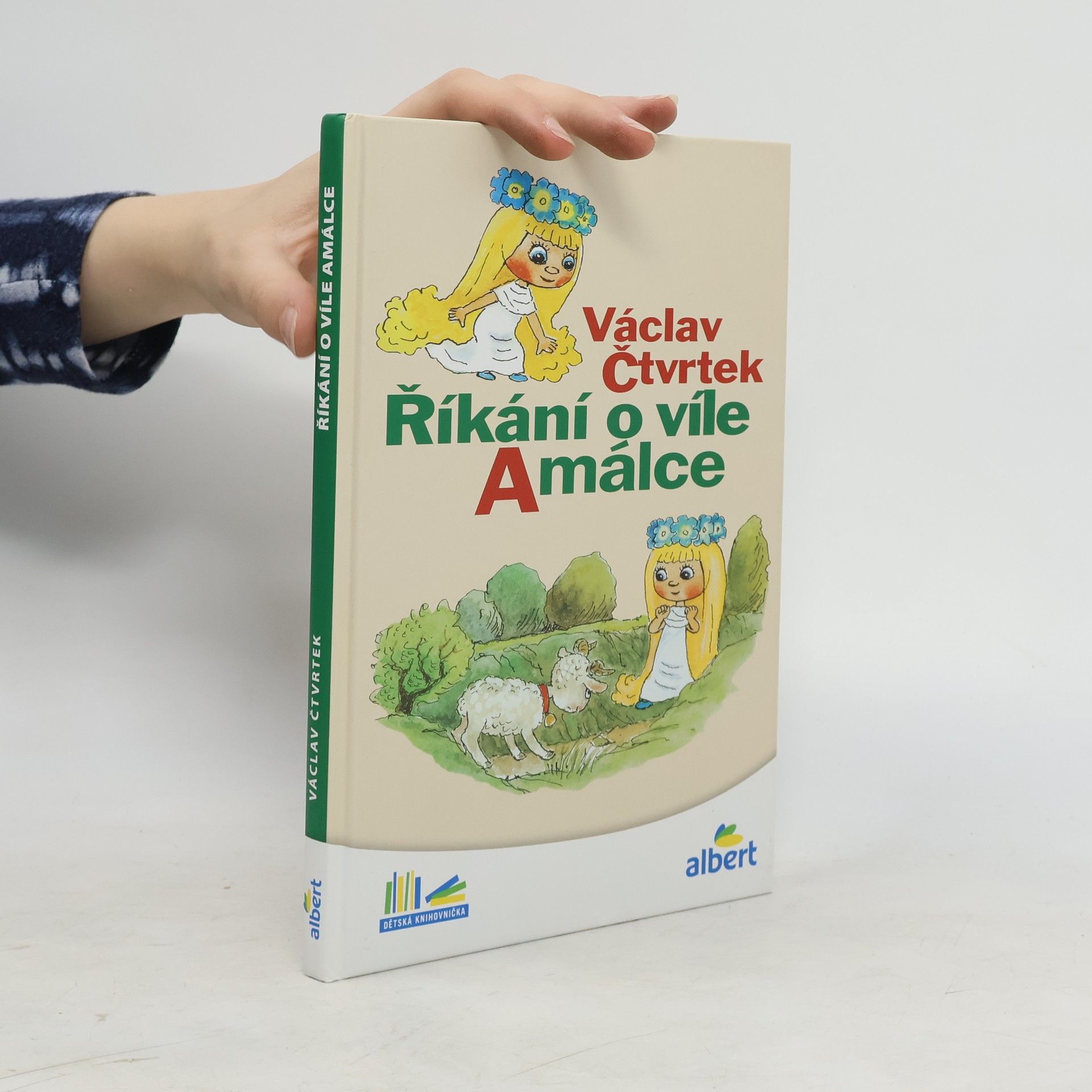Václav Čtvrtek Říkání o víle Amálce