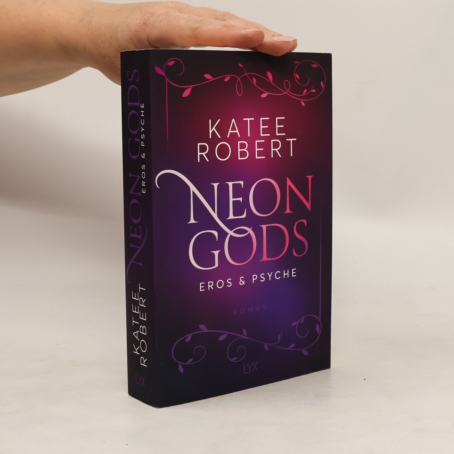 Katee Robert Neon gods - Eros & Psyche