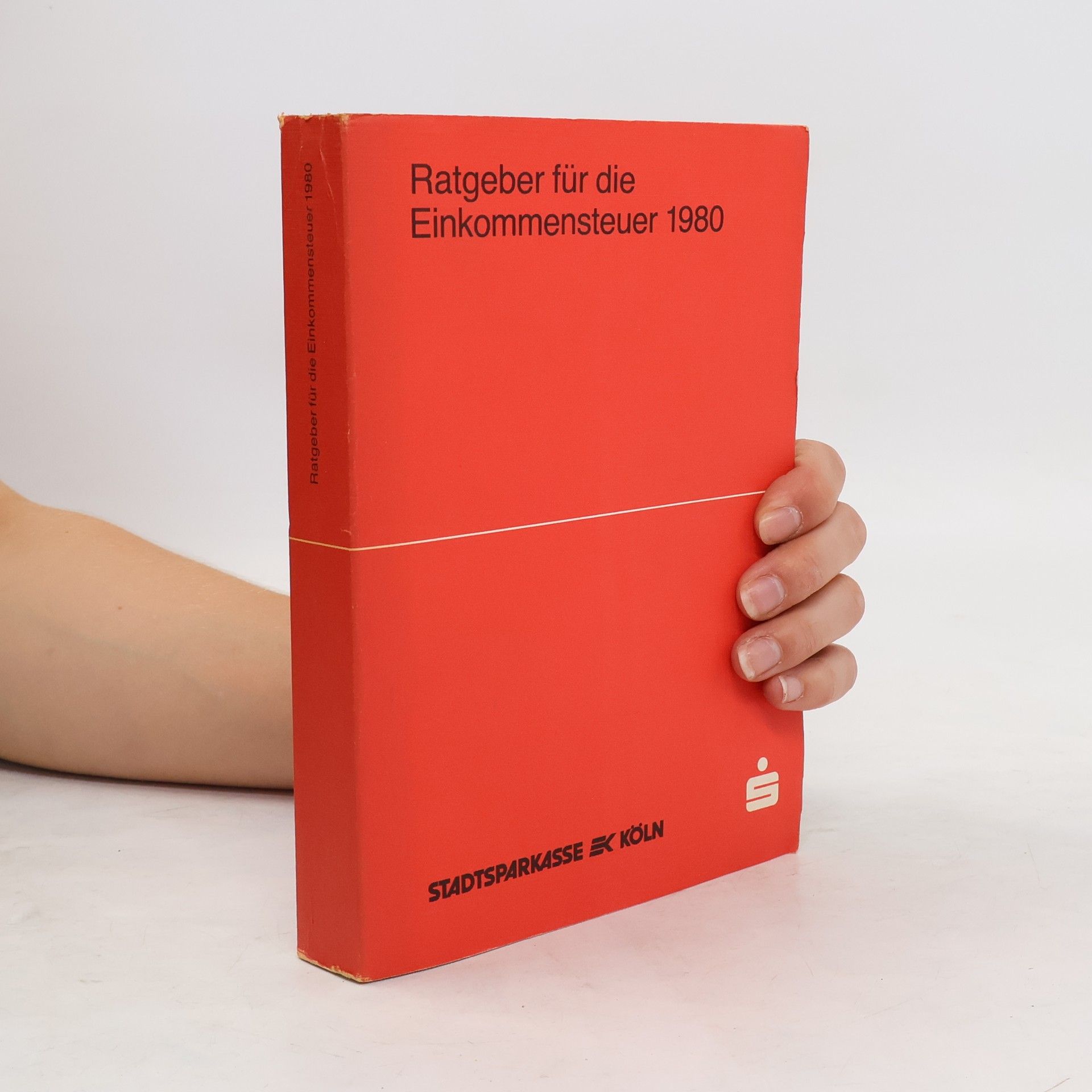 Bernhard Klörgmann Ratgeber für die Einkommensteuer 1980