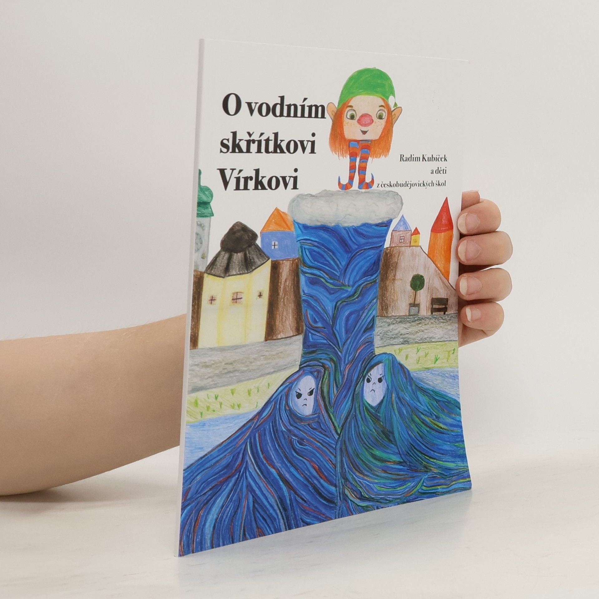 Radim Kubíček O vodním skřítkovi Vírkovi