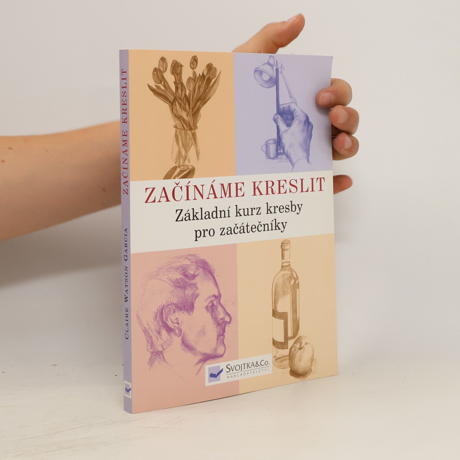 Začínáme kreslit: Základní kurz kresby pro začátečníky