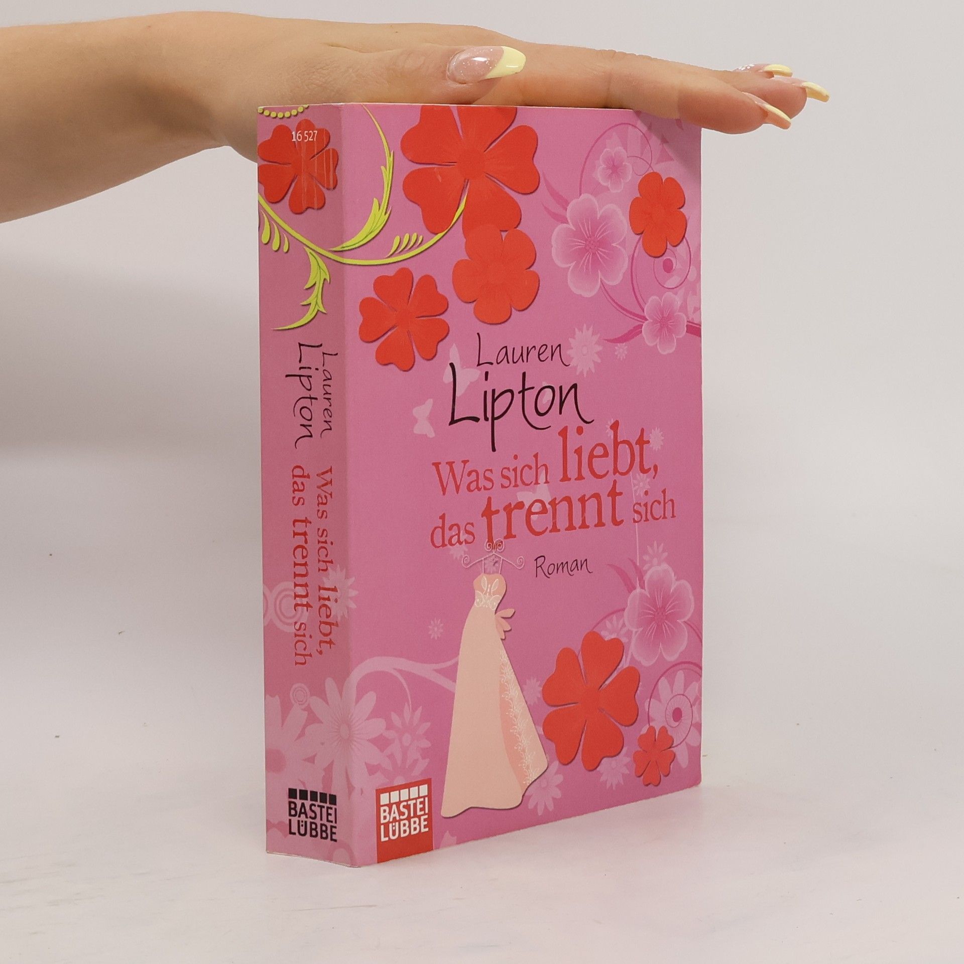 Lauren Lipton Was sich liebt, das trennt sich