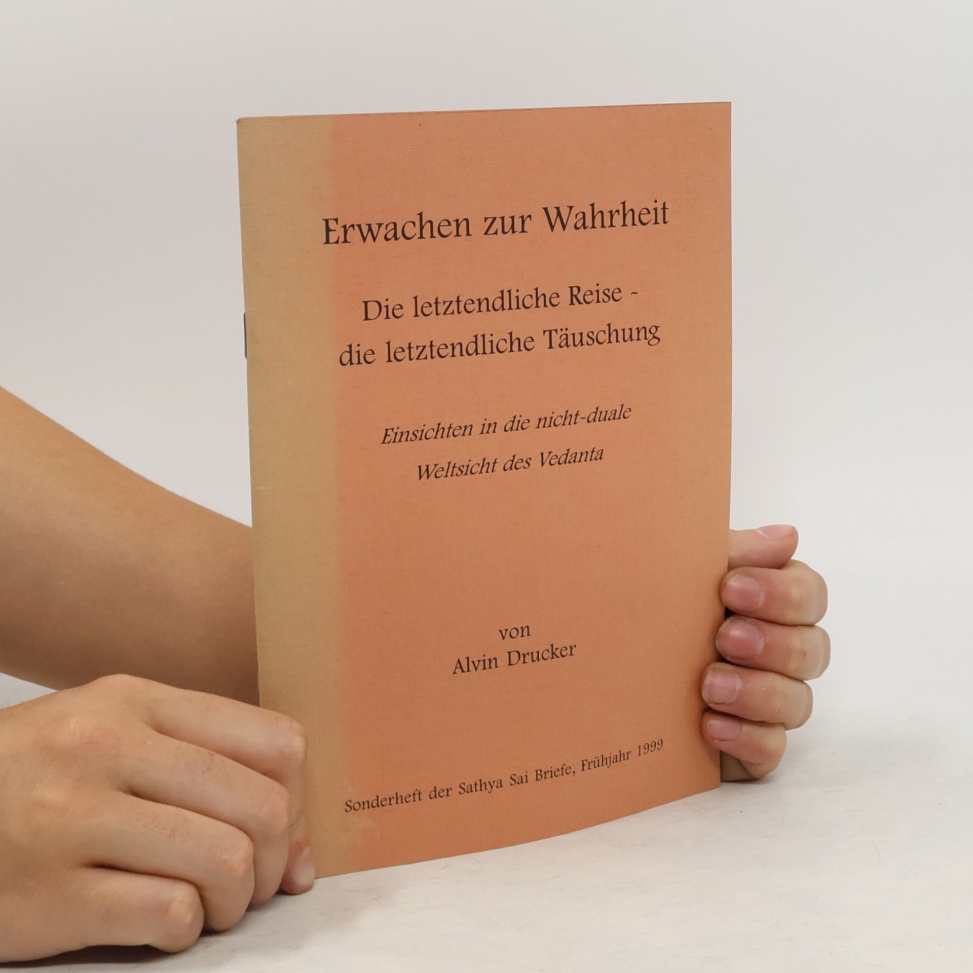 Alvin Drucker Erwachen zur Wahrheit