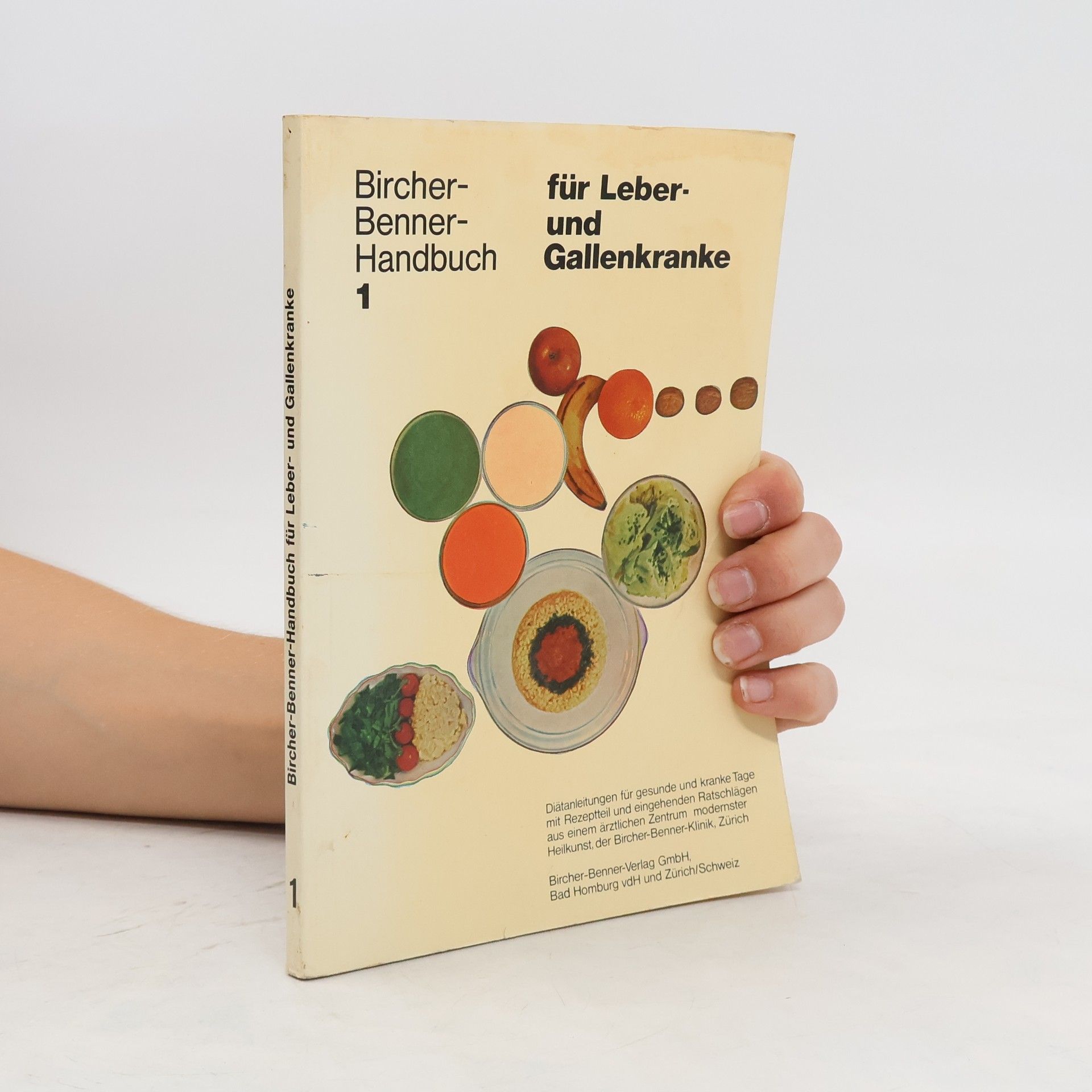 Various authors Bircher-Benner-Handbuch für Leber- und Gallenkranke 3