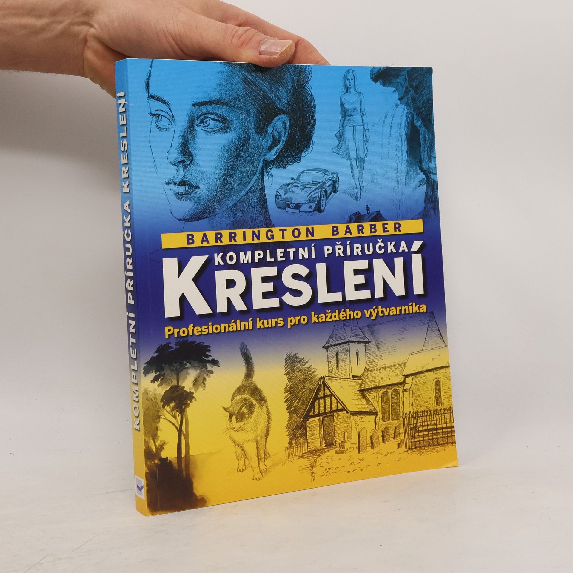 Barrington Barber Kompletní příručka kreslení