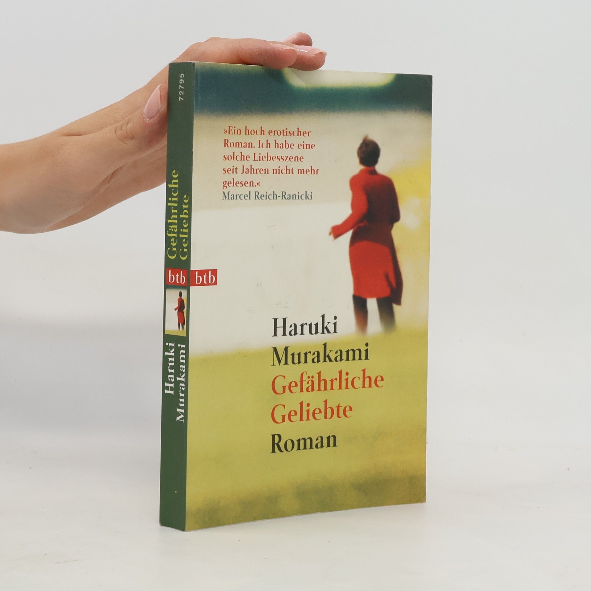 Haruki Murakami Gefährliche Geliebte : roman