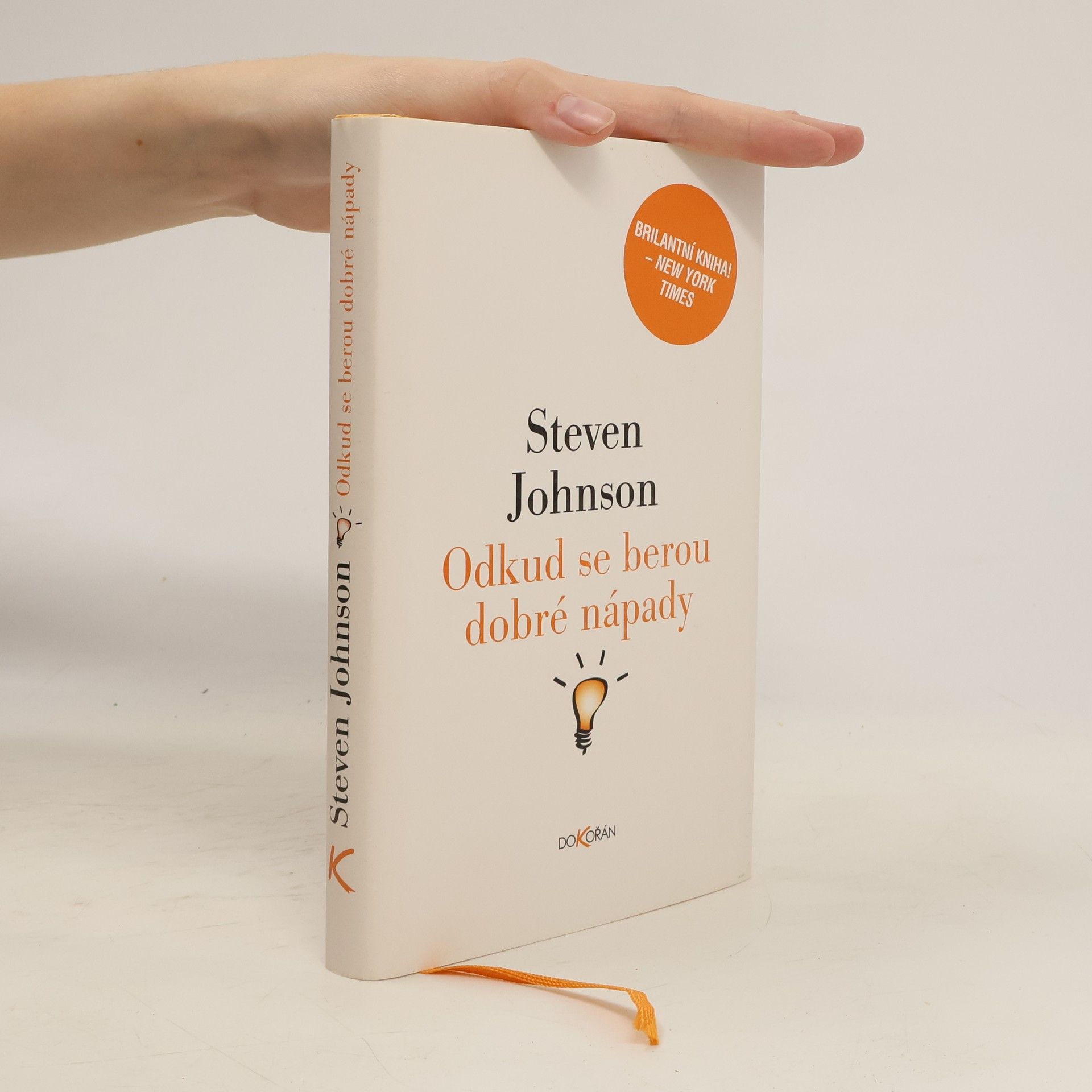 Steven Johnson Odkud se berou dobré nápady