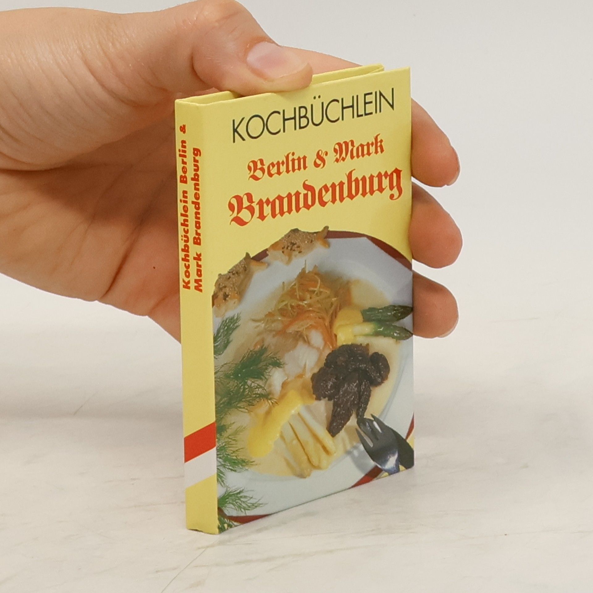 Collectif d'auteurs Kochbüchlein. Berlin & Mark Brandenburg