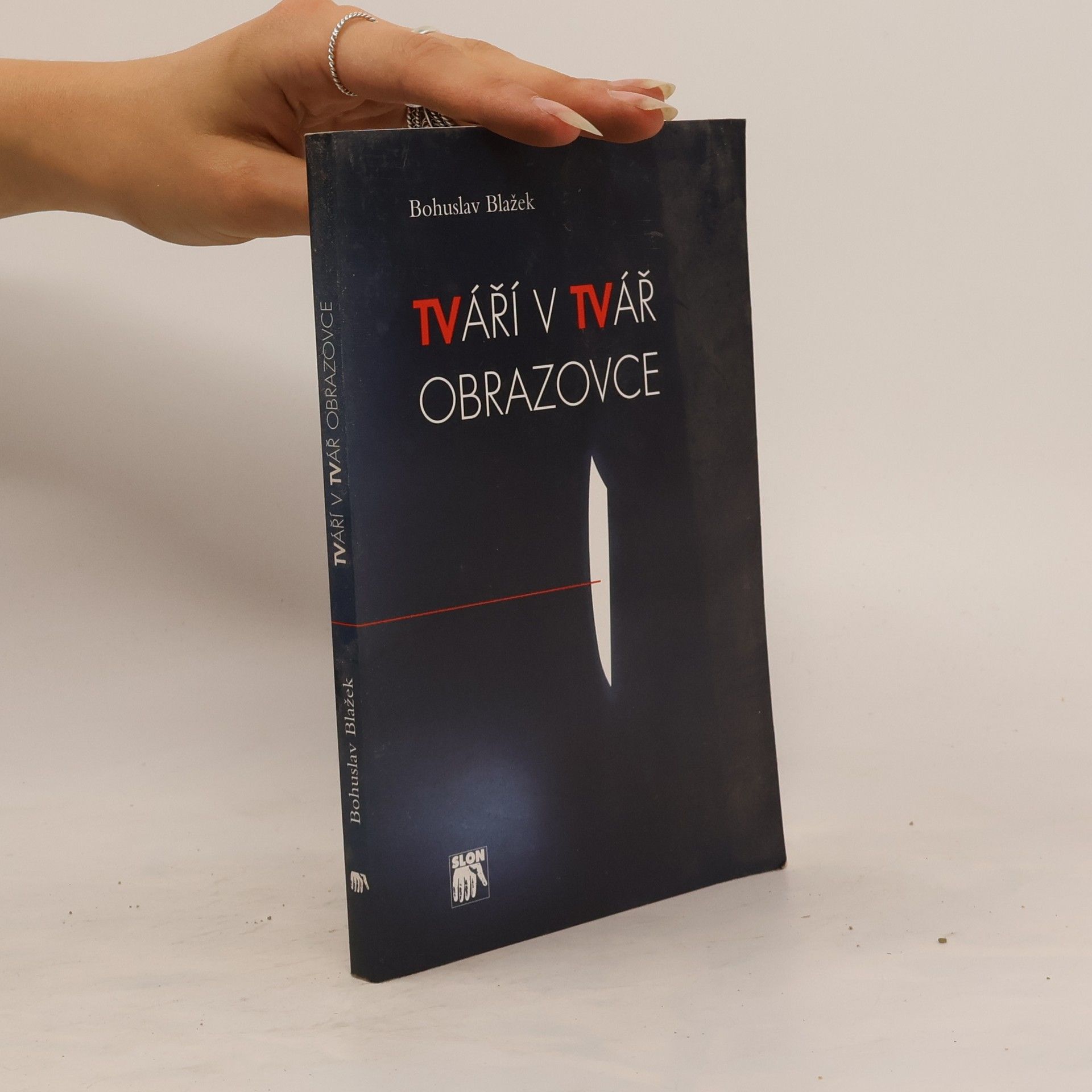 Bohuslav Blažek Tváří v tvář obrazovce