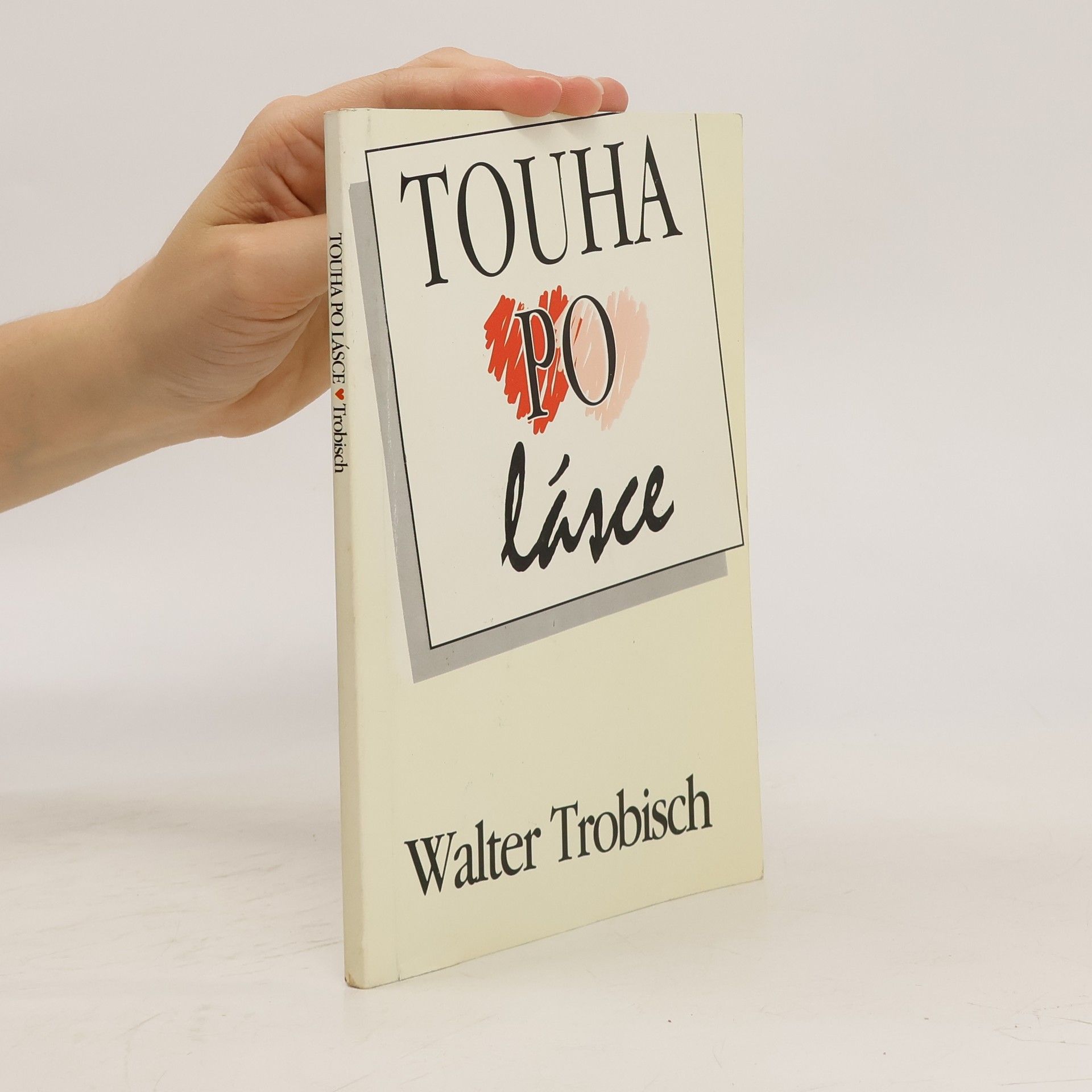 Walter Trobisch Touha po lásce