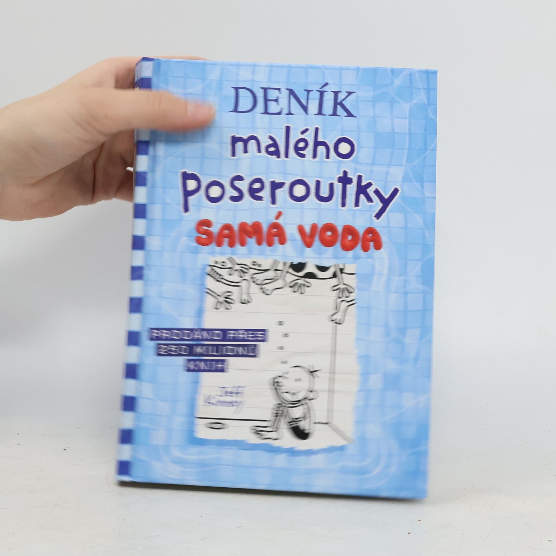 Jeff Kinney Deník malého poseroutky 15. Samá voda