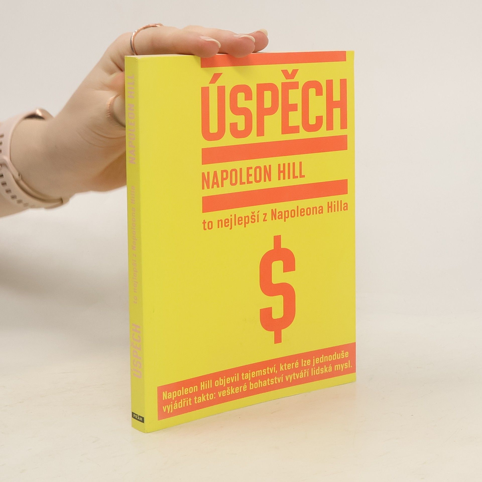 Napoleon Hill Úspěch: To nejlepší z Napoleona Hilla
