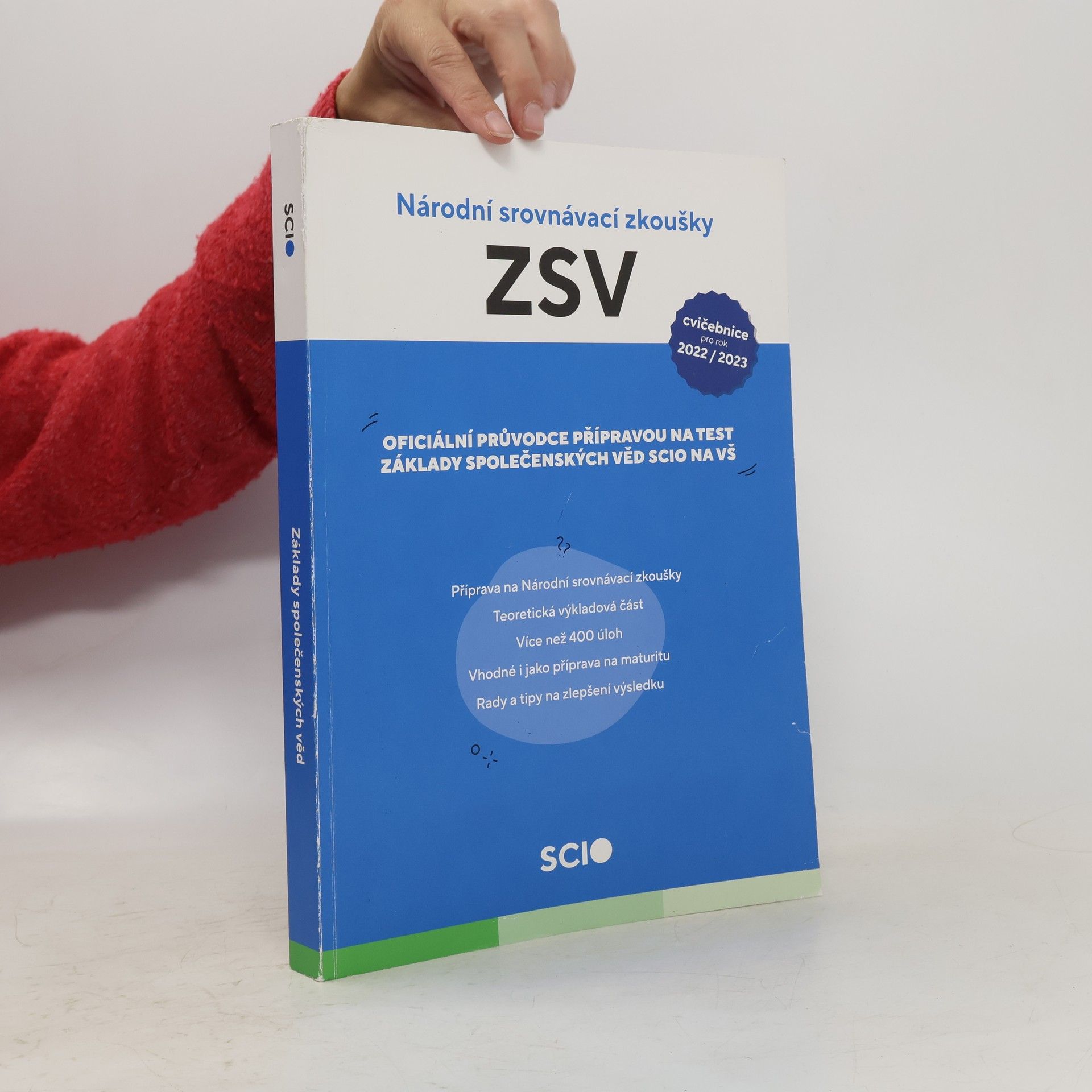 Tomáš Habermann Národní srovnávací zkoušky : základy společenských věd : oficiální průvodce přípravou na test : základy společenských věd SCIO na VŠ