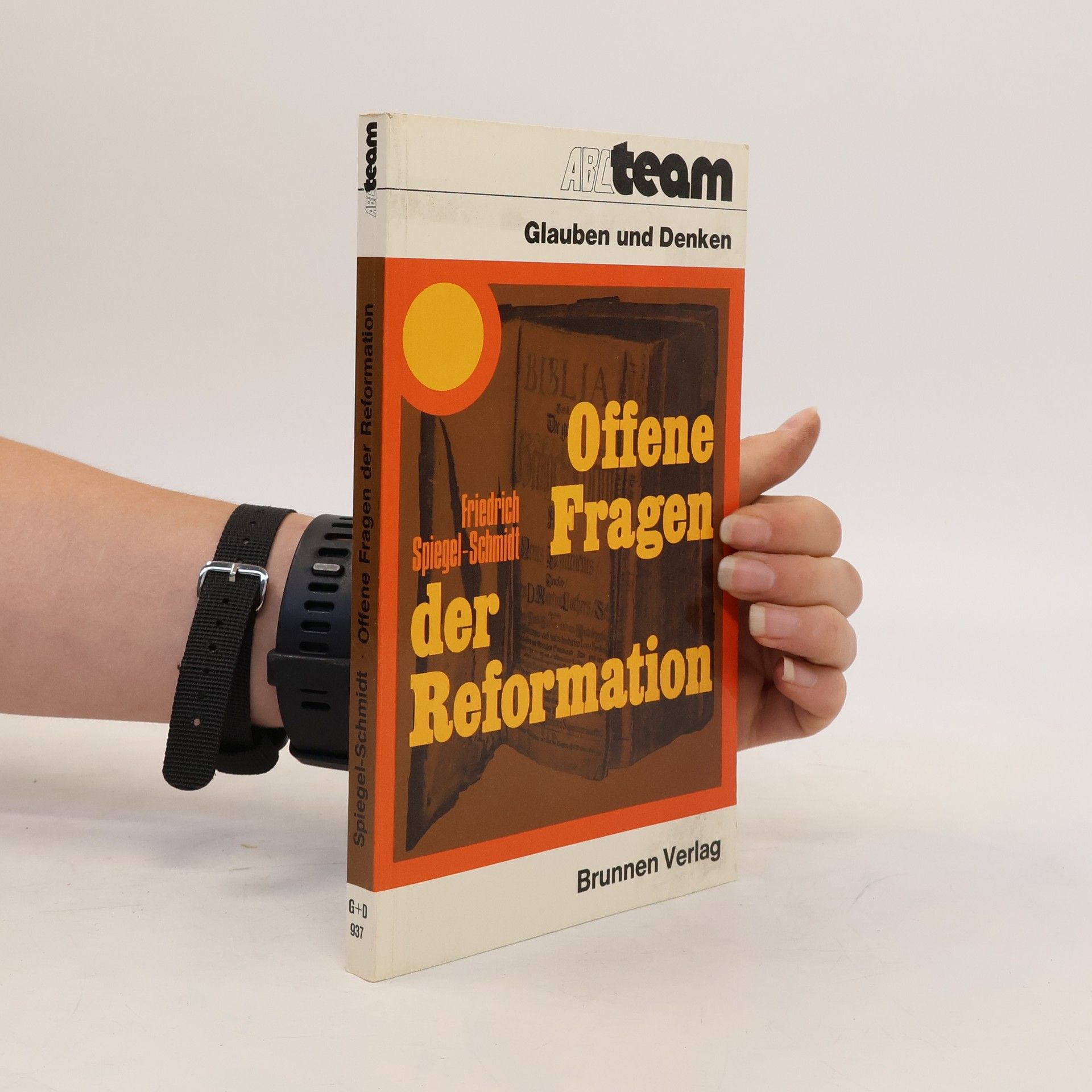 Friedrich Spiegel-Schmidt Offene Fragen der Reformation