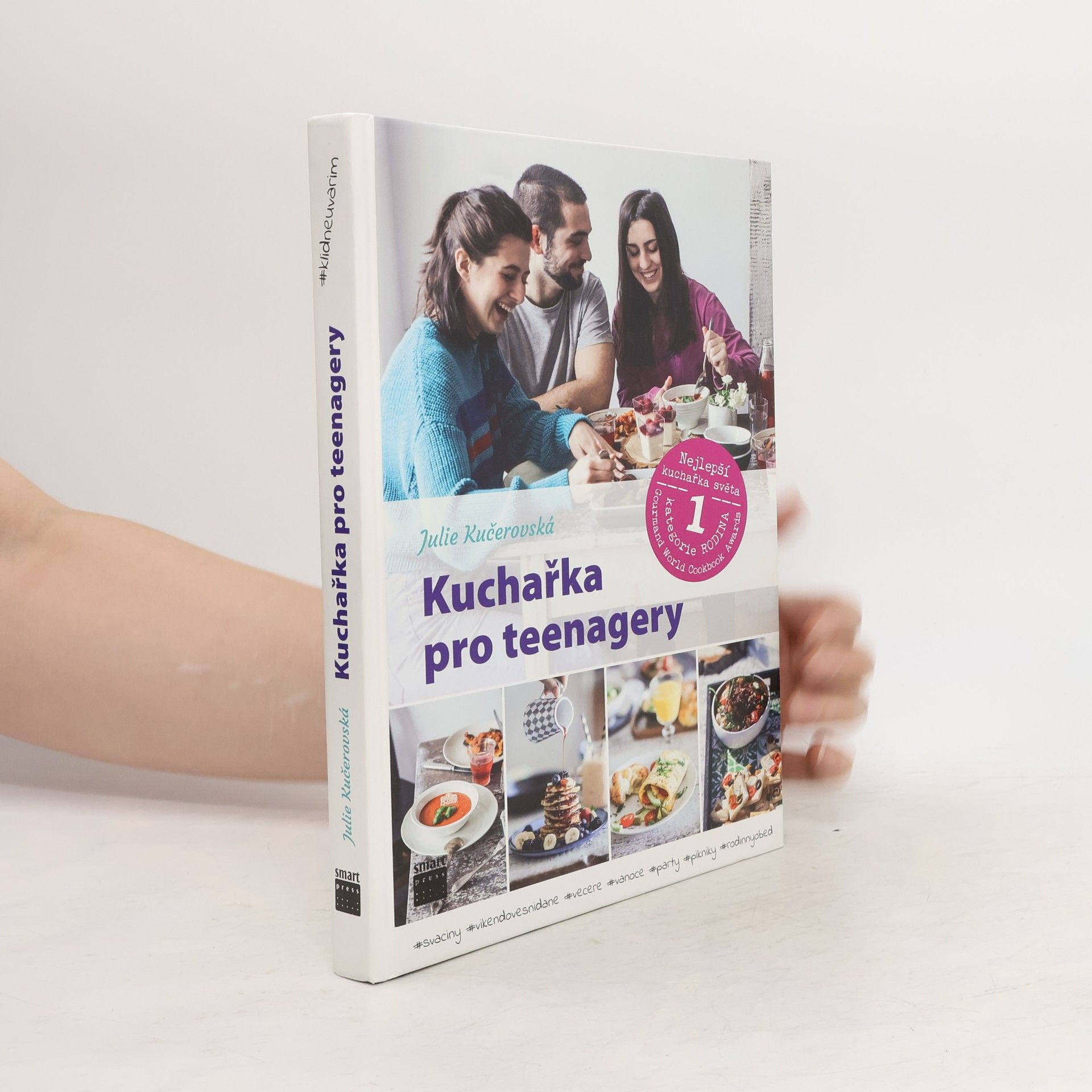 Julie Kučerovská Kuchařka pro teenagery. #klidneuvarim